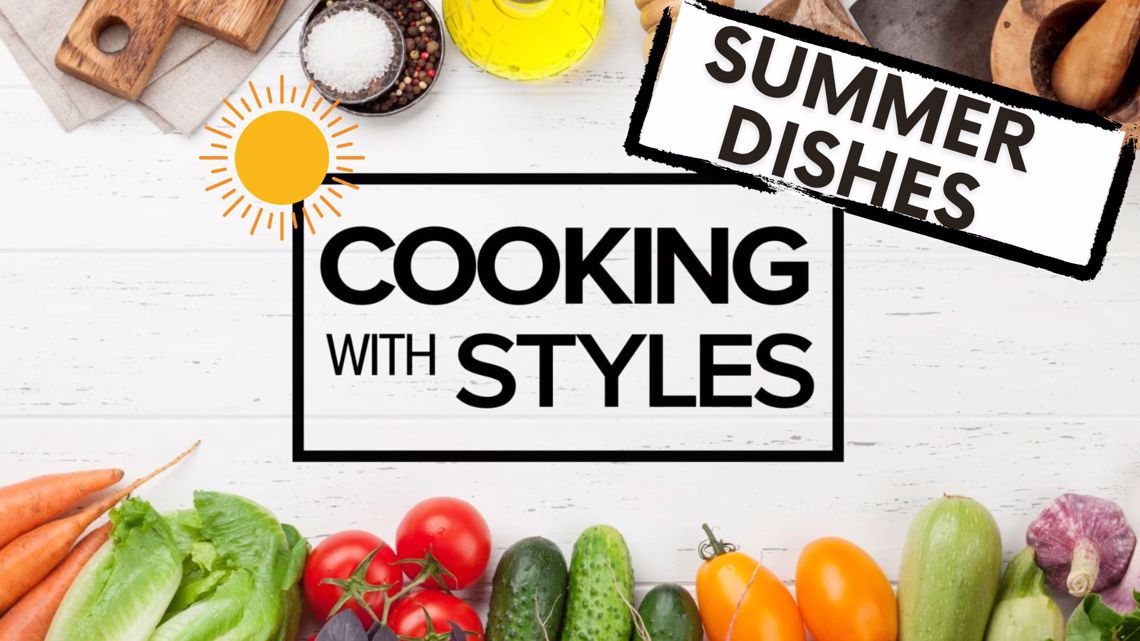 Summer Dishes | Cooking with Styles