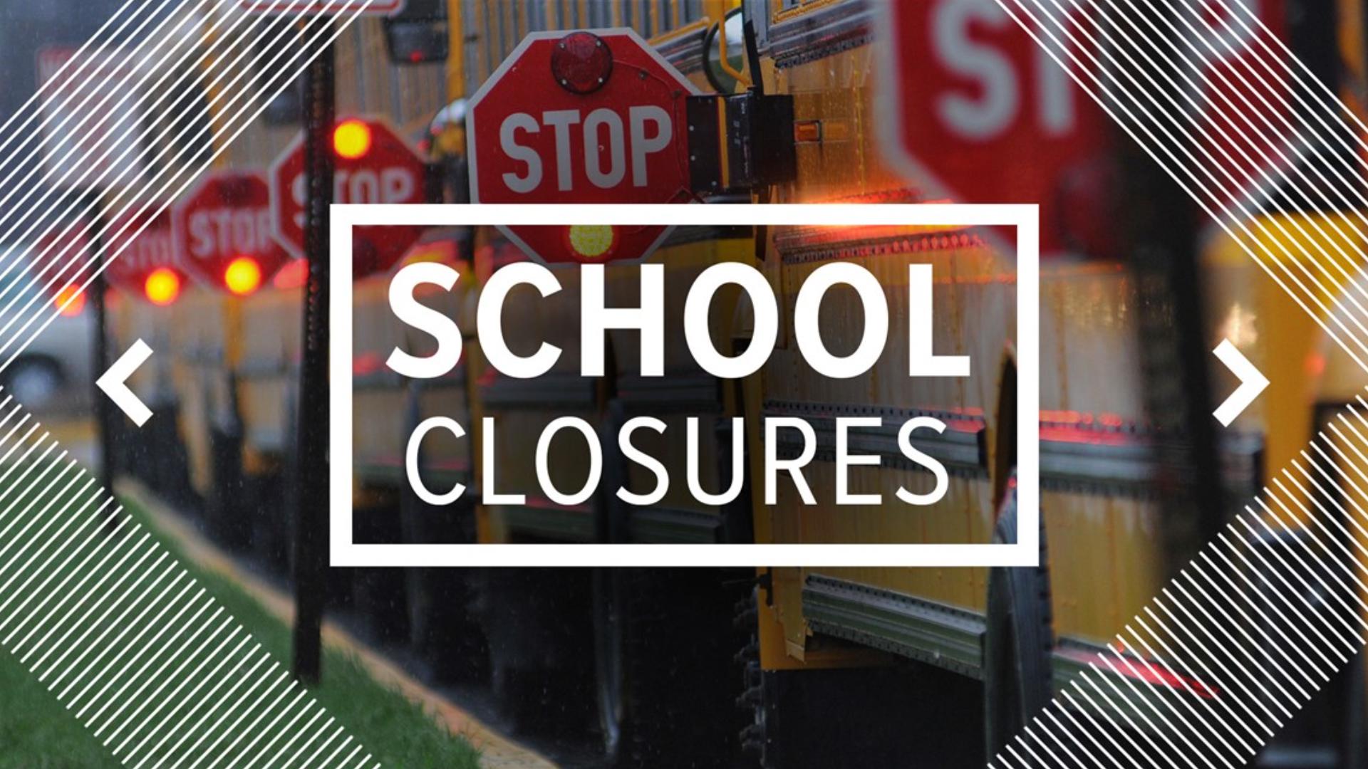 Schools that announced closures include Hancock, Hawkins and Sevier counties.