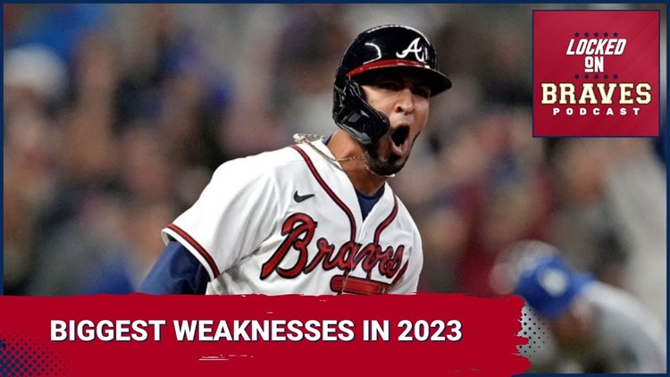 Biggest Weaknesses for Atlanta Braves in 2023