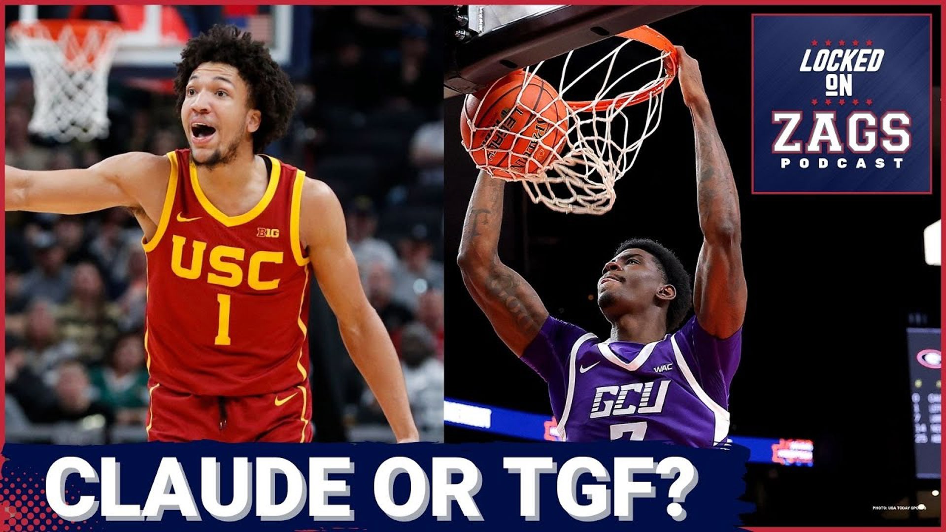 DECISION: Which transfer portal guard fits BEST at Gonzaga, Desmond Claude OR Tyon Grant-Foster?
