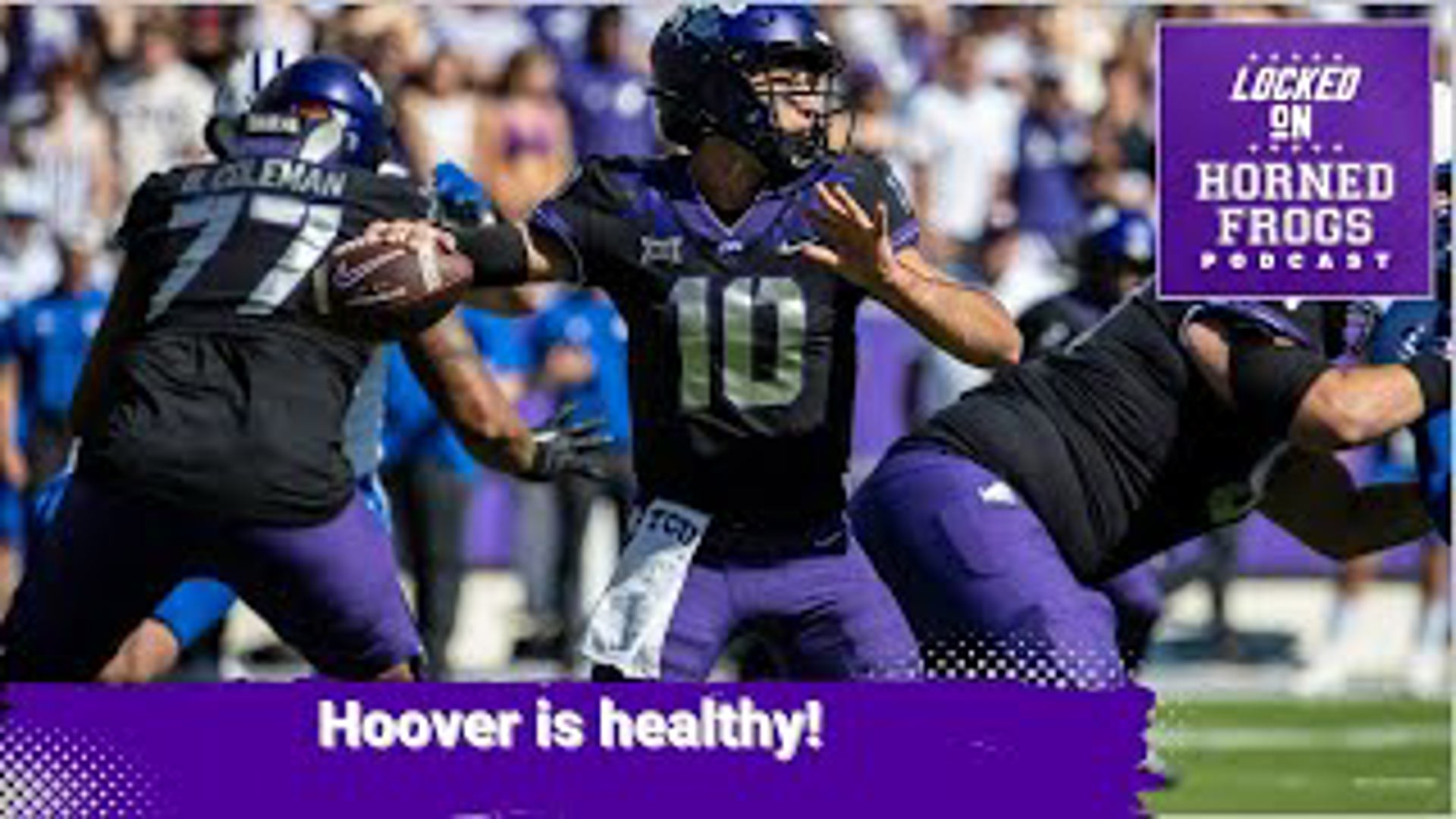 Josh Hoover says he is "full go" health wise. TCU has their starting QB for 2024