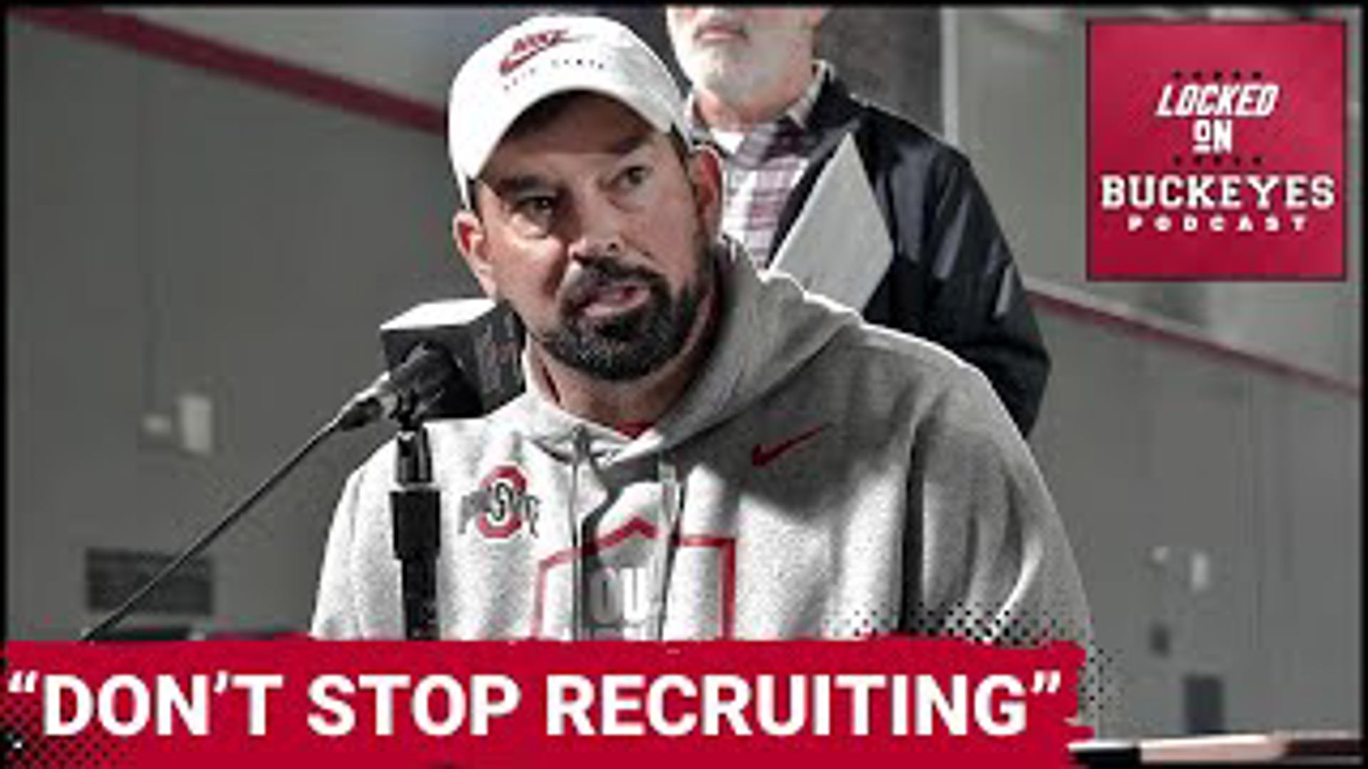 Ohio State, Ryan Day Must Continue Relentless Pursuit of Recruiting Targets | Ohio State Podcast