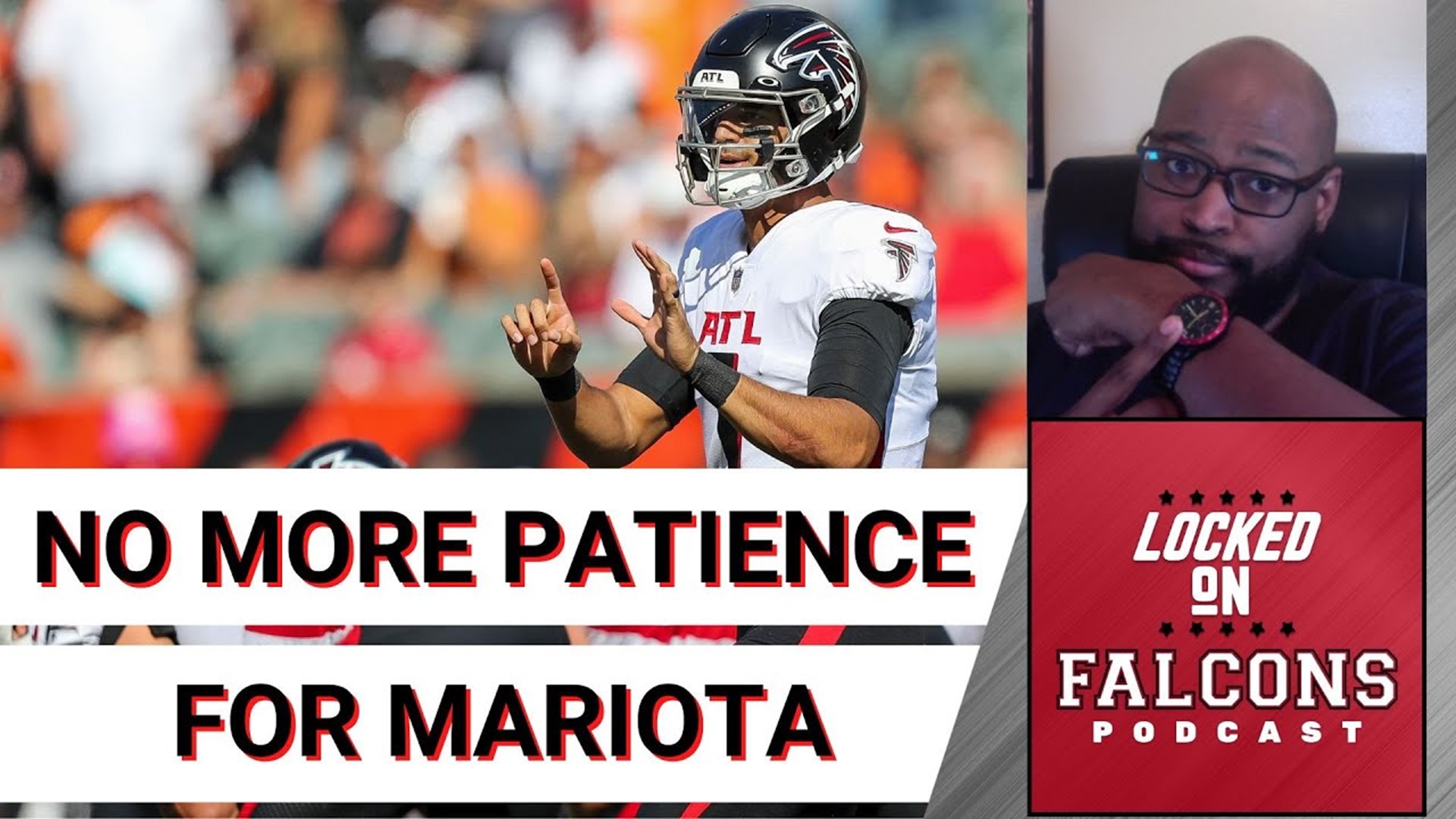 Patience for Atlanta Falcons QB Marcus Mariota Wears Thin: Week 7 All-22  Film Review & Mailbag