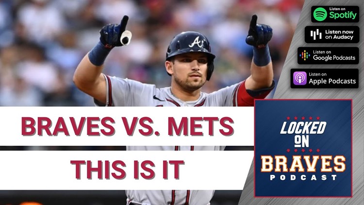 It All Comes Down to This: Atlanta Braves vs. New York Mets for the NL East