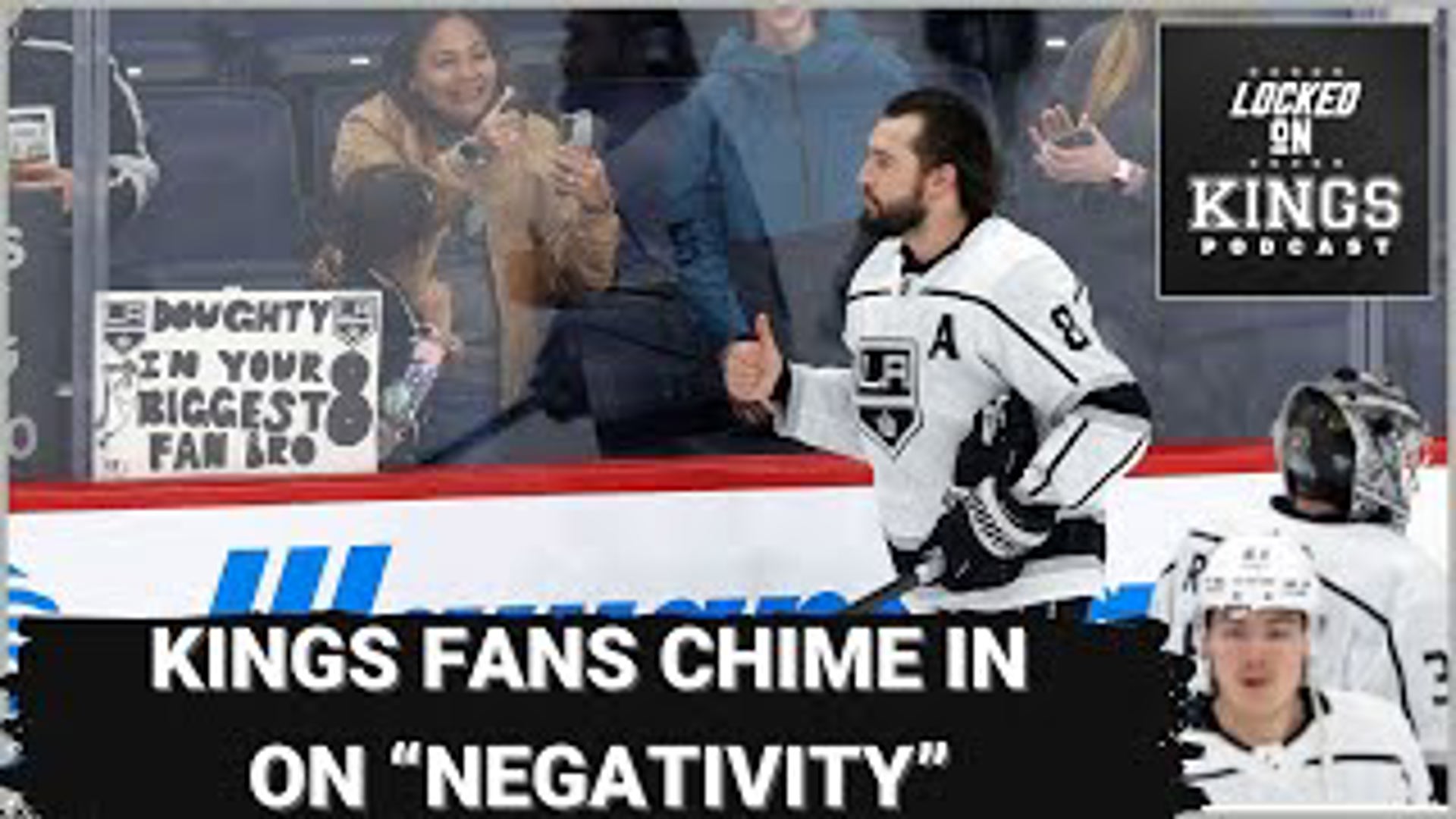 Kings fans chime in on my negativity and more on this Friday fan feedback edition of Locked on LA Kings.