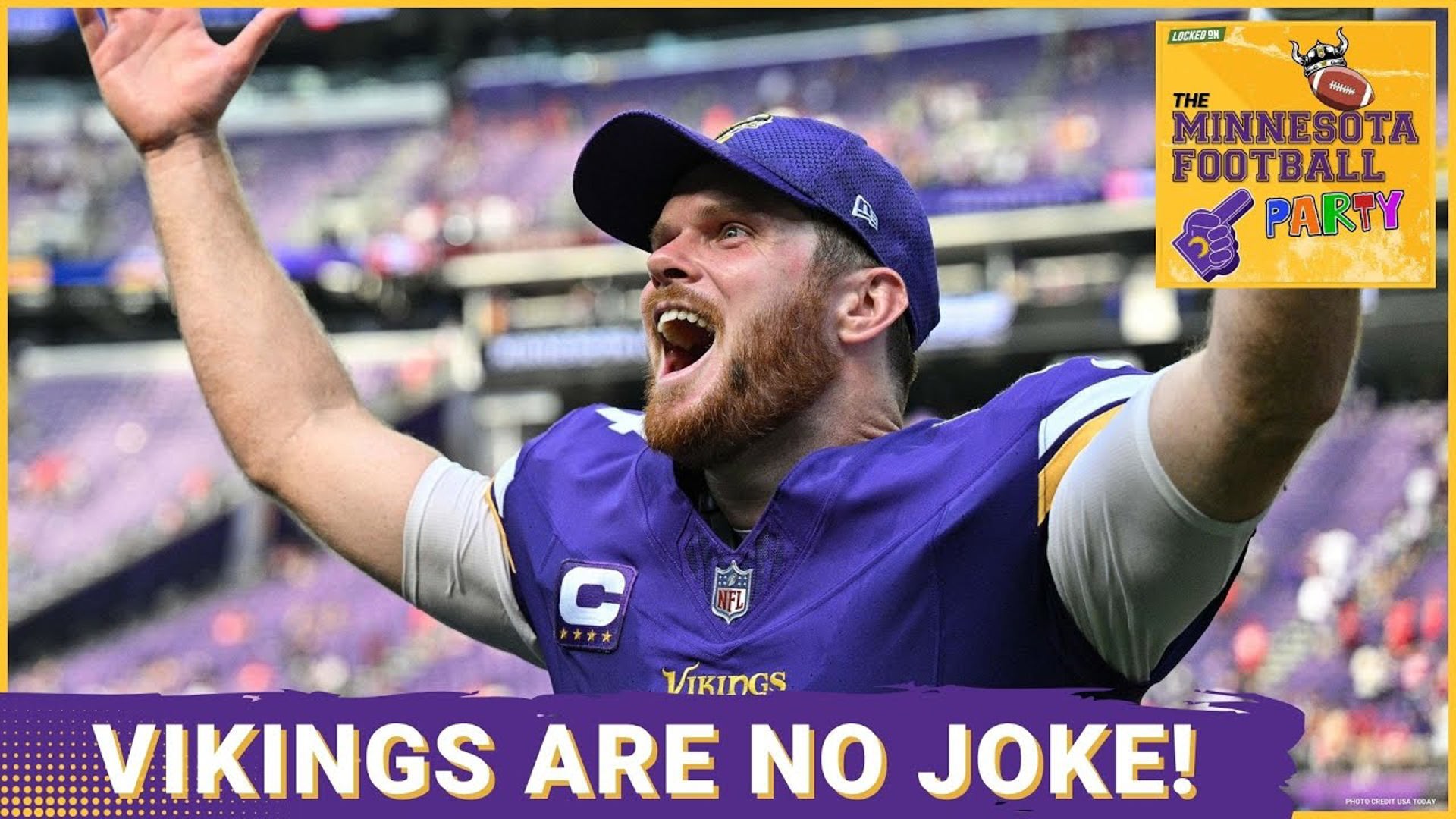 The Minnesota Vikings Are FOR REAL - The Minnesota Football Party