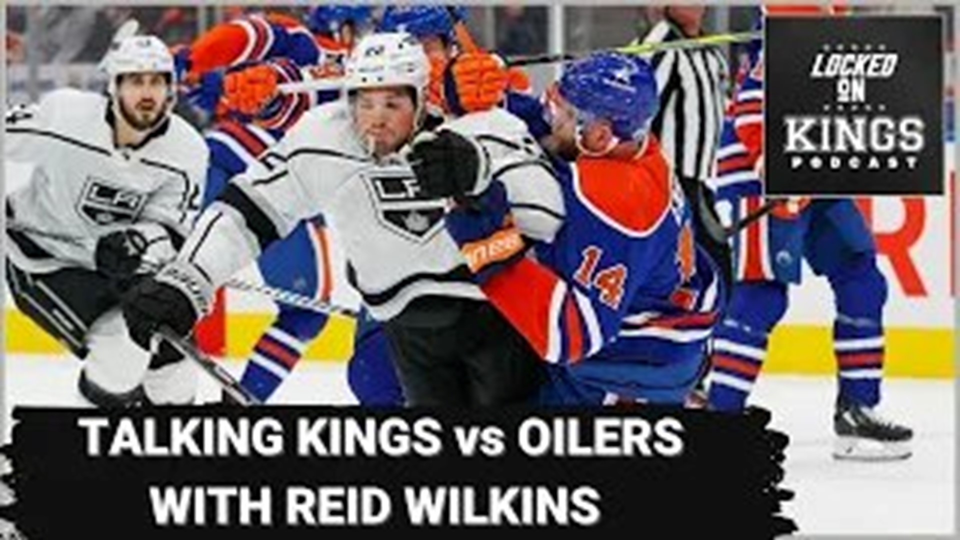 We preview tonight’s big Kings/Oilers game (scouting report, possible playoff preview) with the help of Reid Wilkins from the Oilers Radio Network on this LOK.