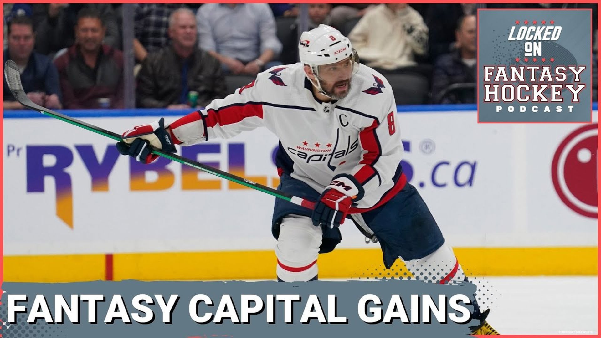 Washington Capitals Top-5 Targets | Ovi Still Top Dog | Carlson Legit | PLD's Value | Goalie Options