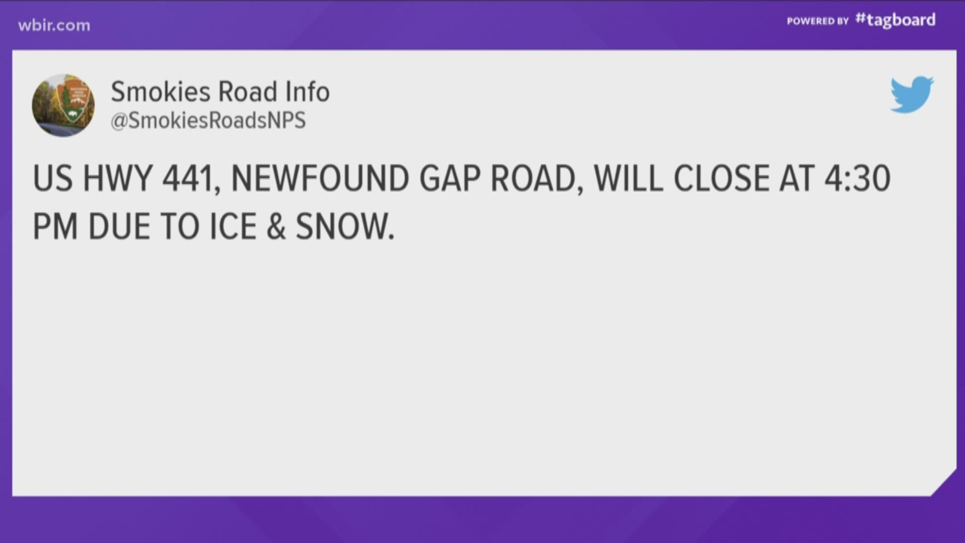 GSMNP tweeted that the road would close at 4:30 p.m. Saturday.