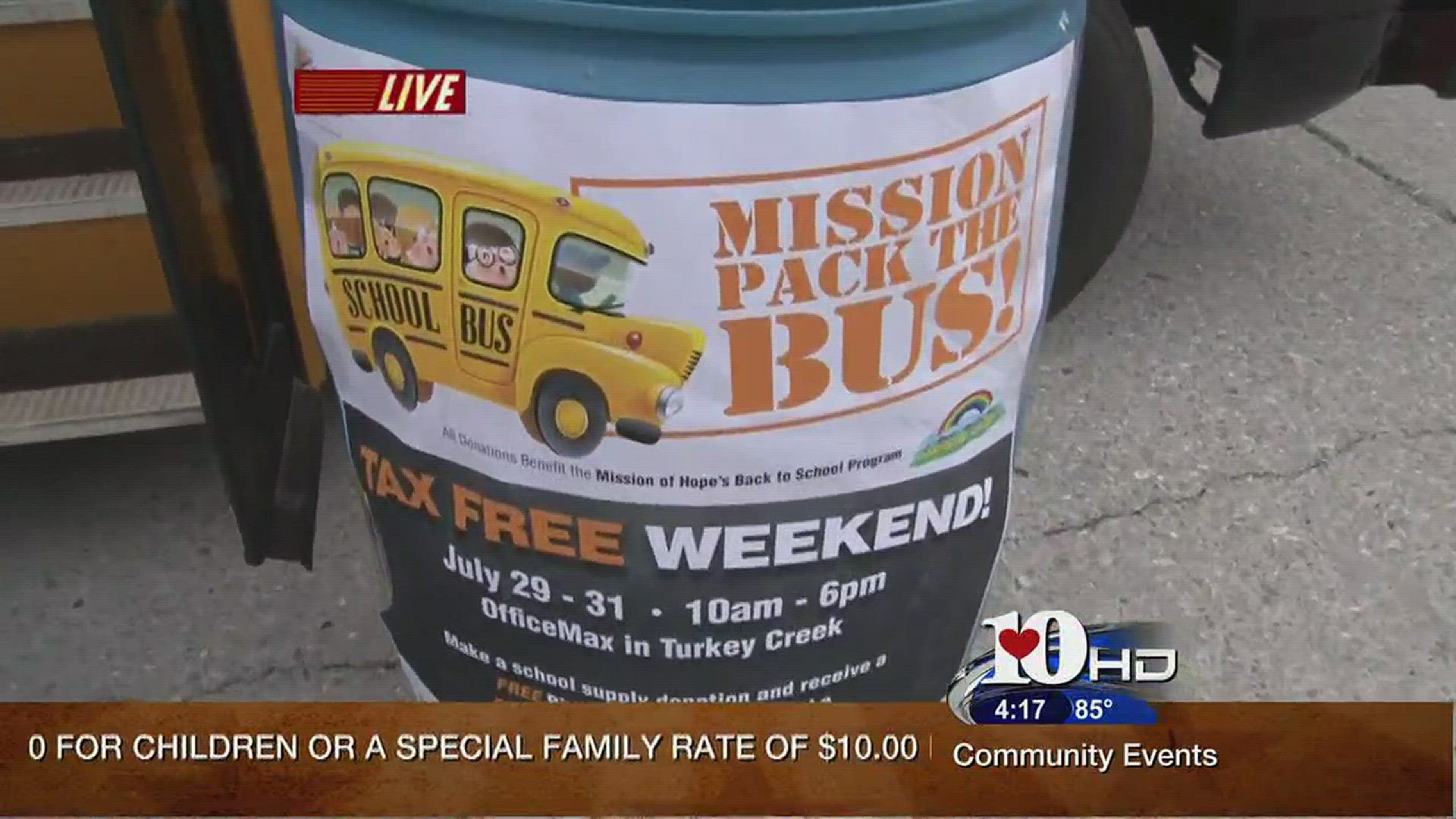 July 28, 2016Live at Five at 4School supplies will be collected at Turkey Creek this tax-free weekend for the Mission of Hope.  Bus will be parked outside Office Max July 29-31. For more information visit missionofhope.org