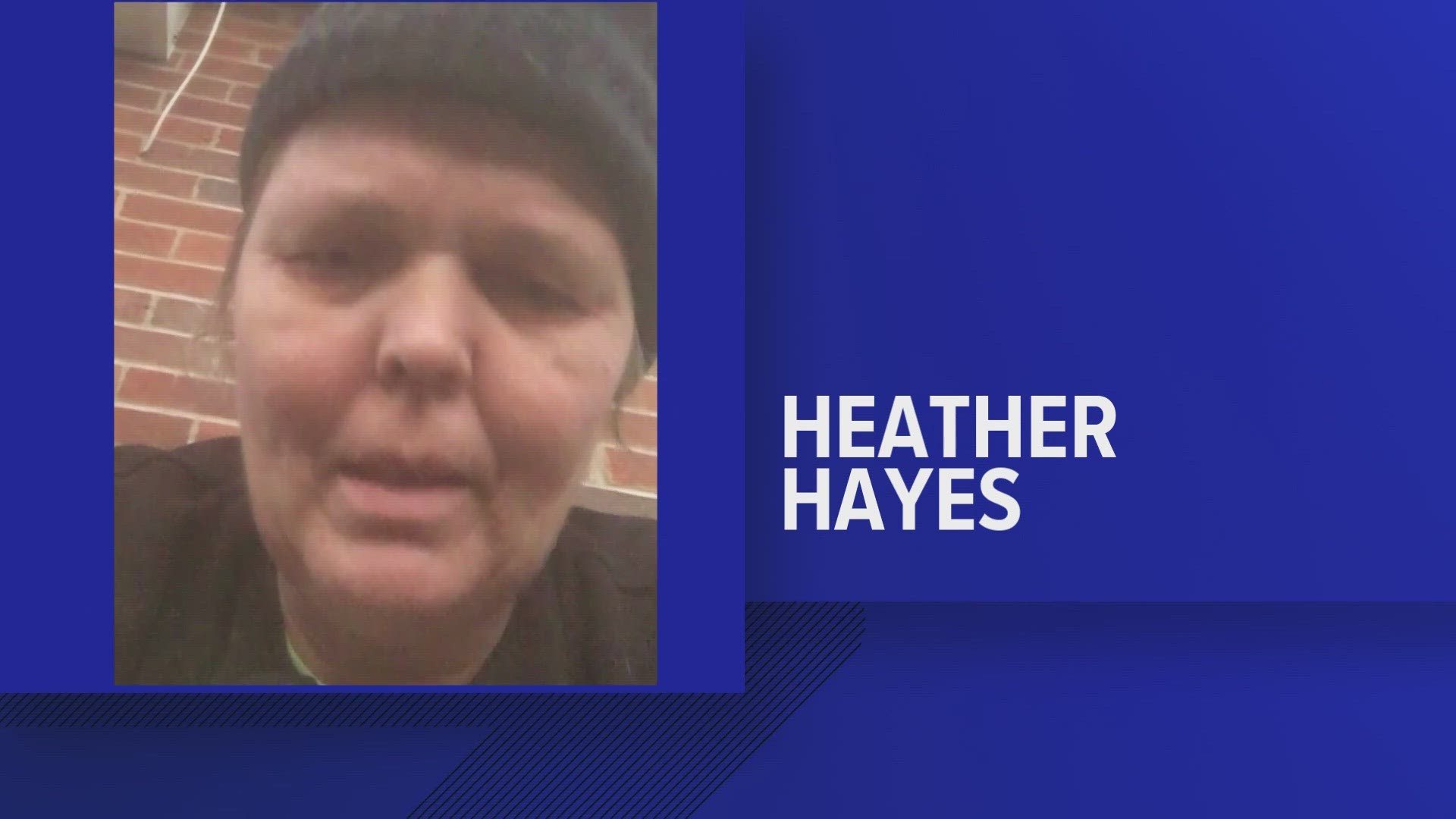 Heather Ann Hayes' family reported her missing Thursday morning, according to the Knox County Sheriff's Office.