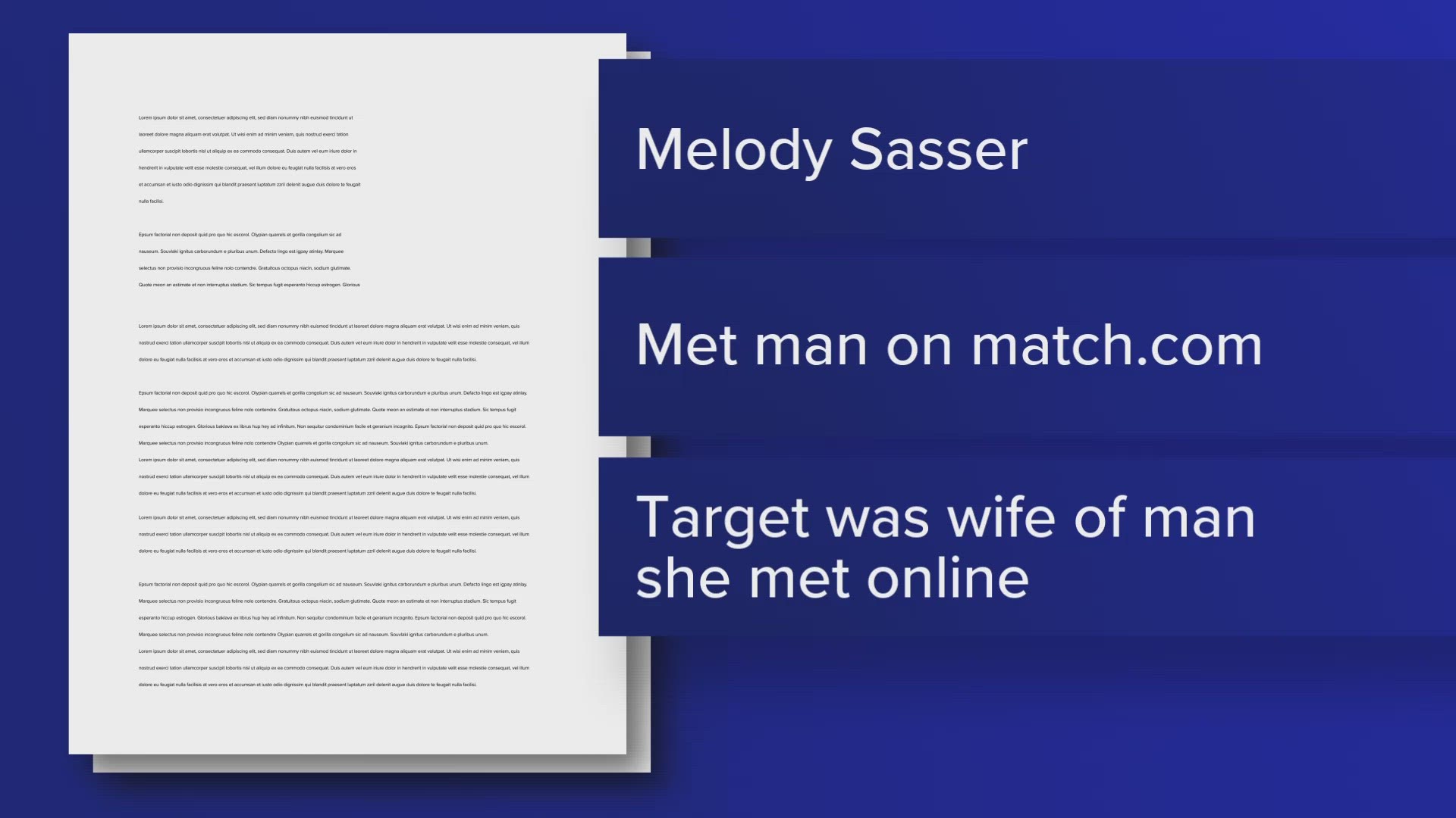 According to court documents, Melody Sasser tried to have the man's wife killed by hiring a hitman on a "dark web" website.
