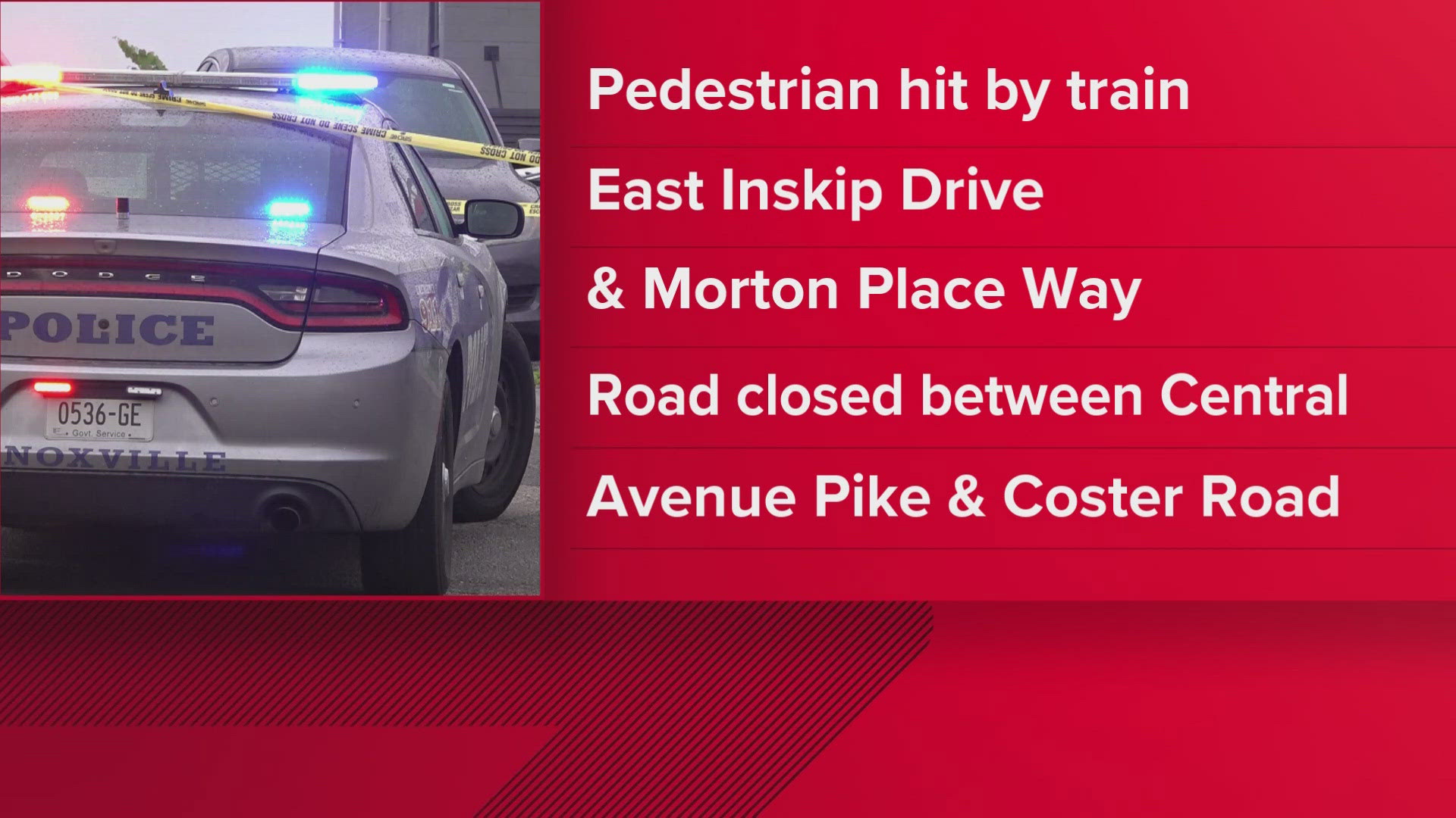 The Knoxville Police Department said the road would be closed between Central Avenue Pike and Coster Road.