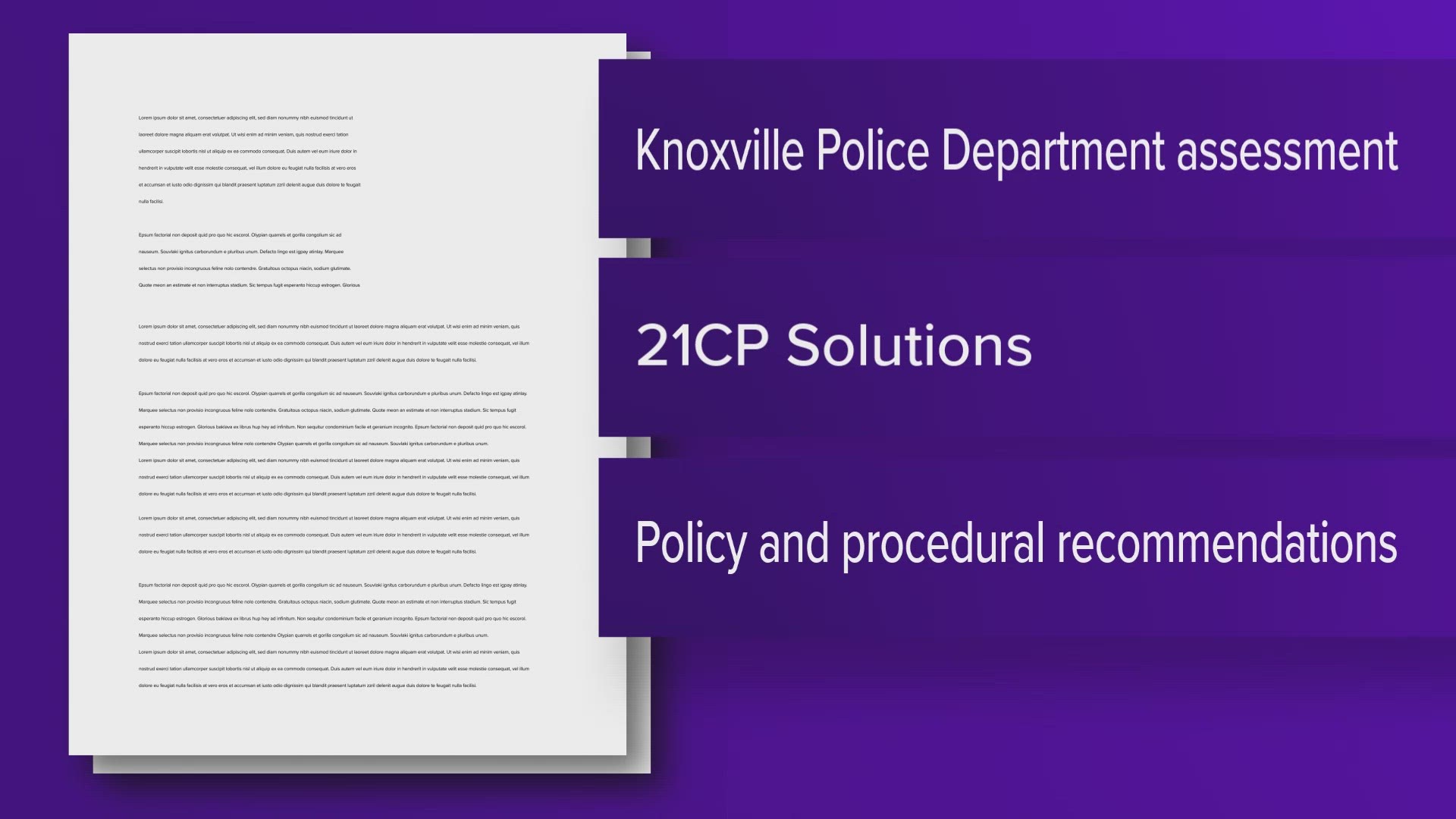 21CP Solutions, a group that works to improve police departments across the U.S., released the report after interviewing around 100 employees and evaluating policies