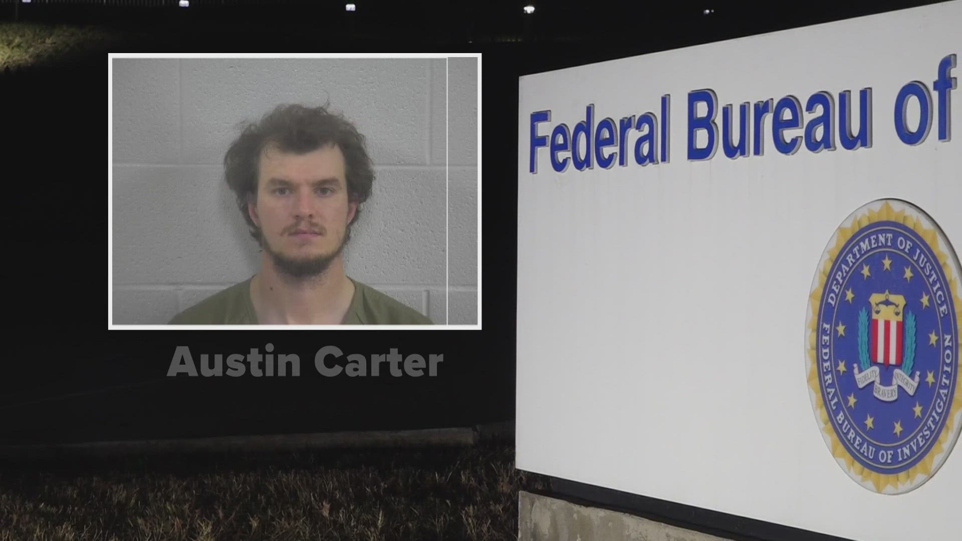Austin Carter admitted to conspiring with Edward Kelley to kill FBI agents and to attack the FBI Field Office in Knoxville.