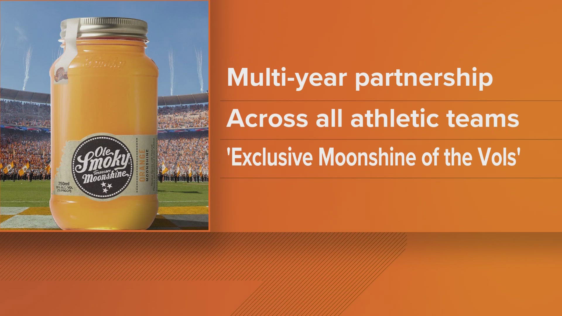 Ole Smoky Distillery is now partnering with Big Orange to be the exclusive moonshine of the Vols.