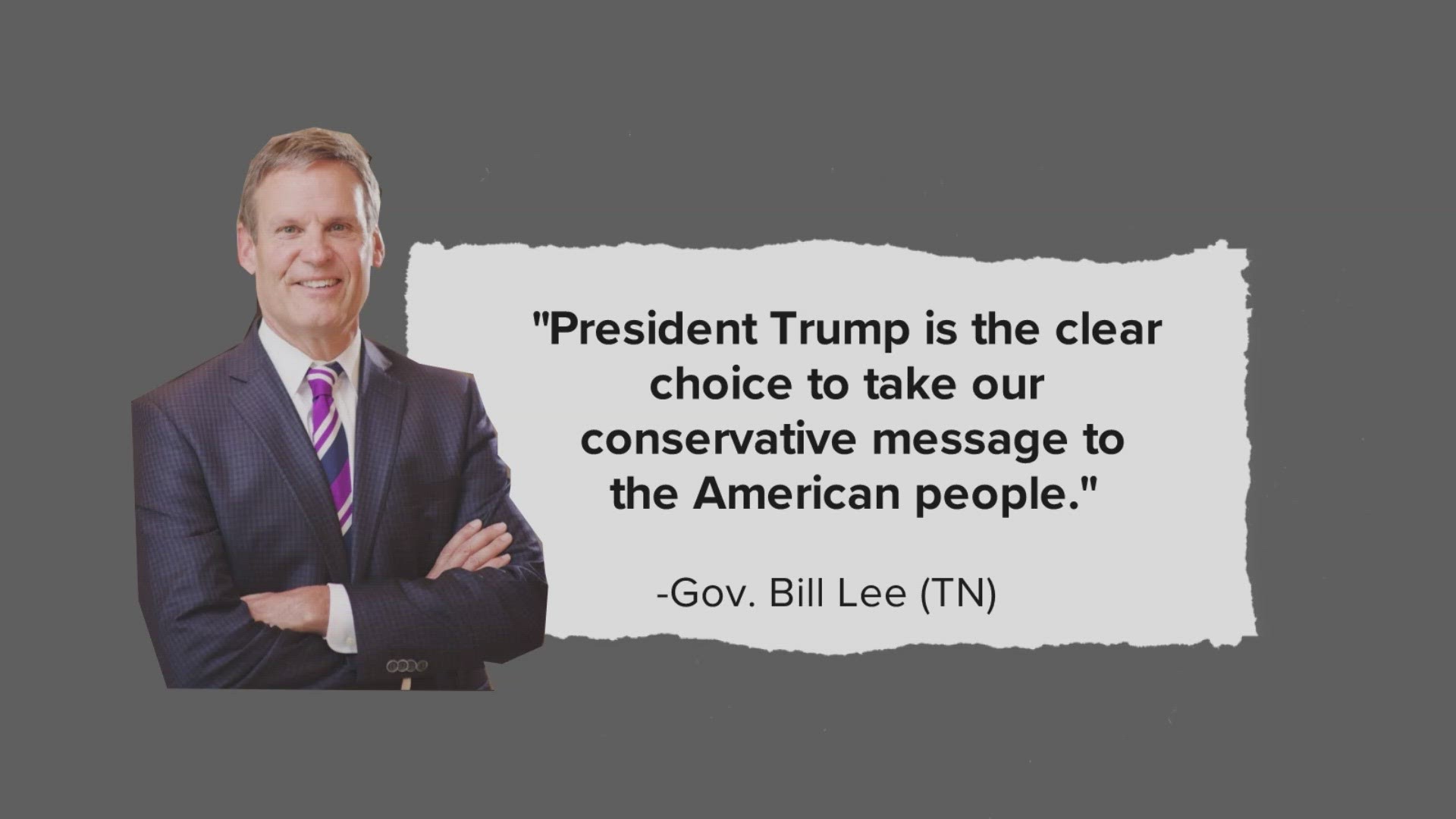 TN governer Bill Lee endorsed Donald Trump after he won the Republican Primary.