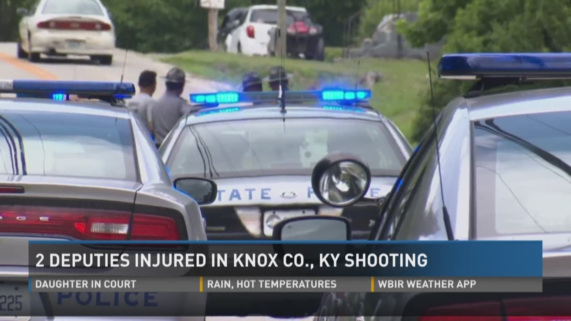 June 12, 2017: Two Knox County, Kentucky deputies are hurt after a suspect shot them when they tried to serve him an indictment.