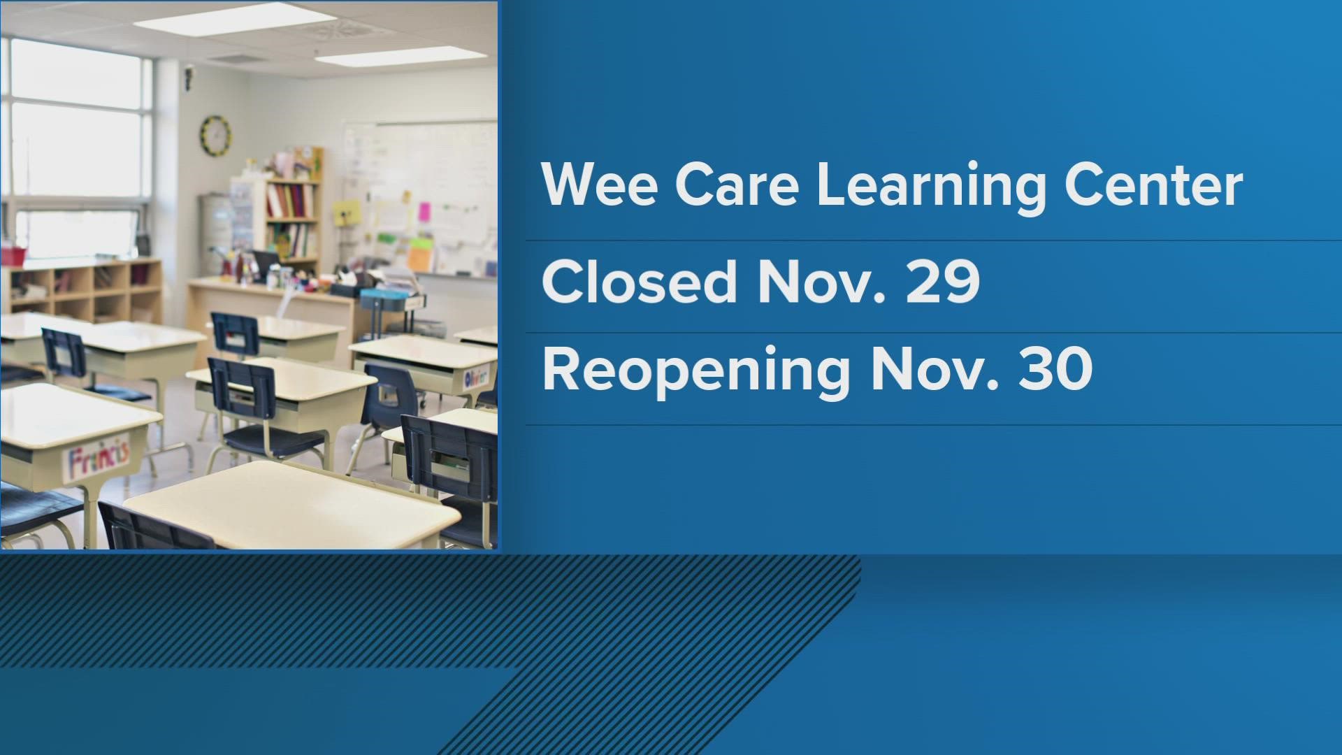 The Wee Care Learning Center in Morristown will be closed Tuesday because of illness.