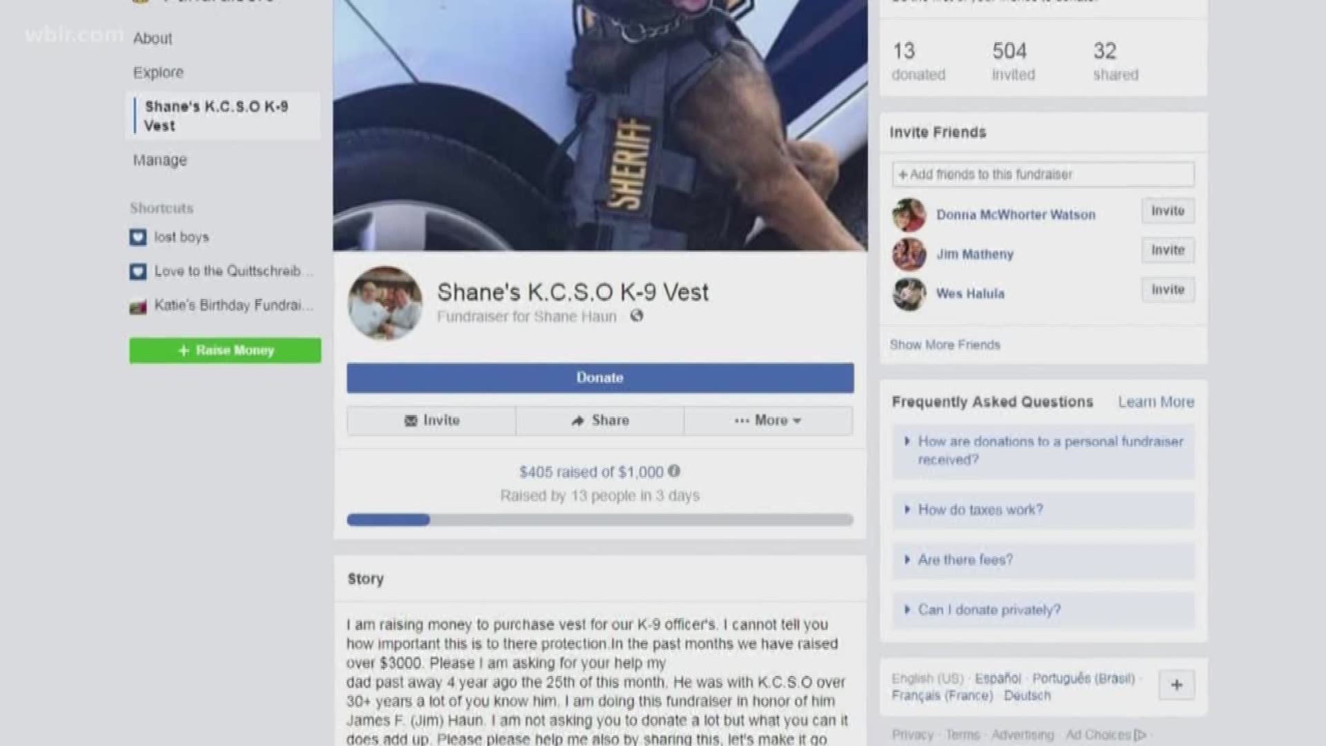 An East Tennessee man is raising money on social media to buy Knox County K-9 officers bulletproof vests.