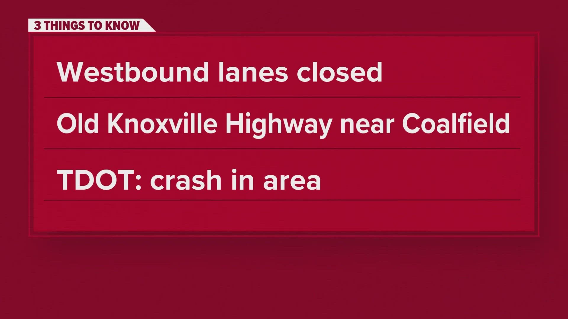 Crash closes portion of Knoxville Highway near Oliver Springs