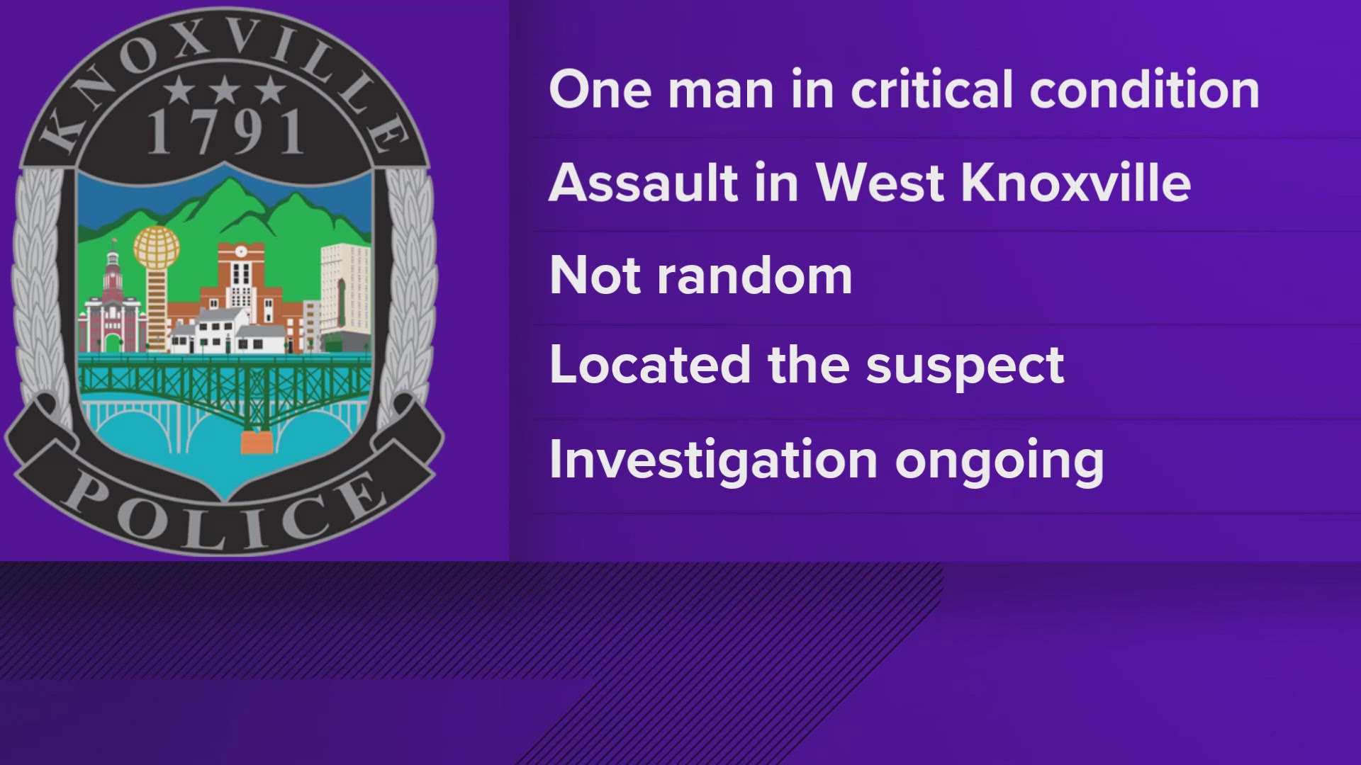 The Knoxville Police Department says the assault does not seem random. It happened at a home on Morrell Road in West Knoxville.