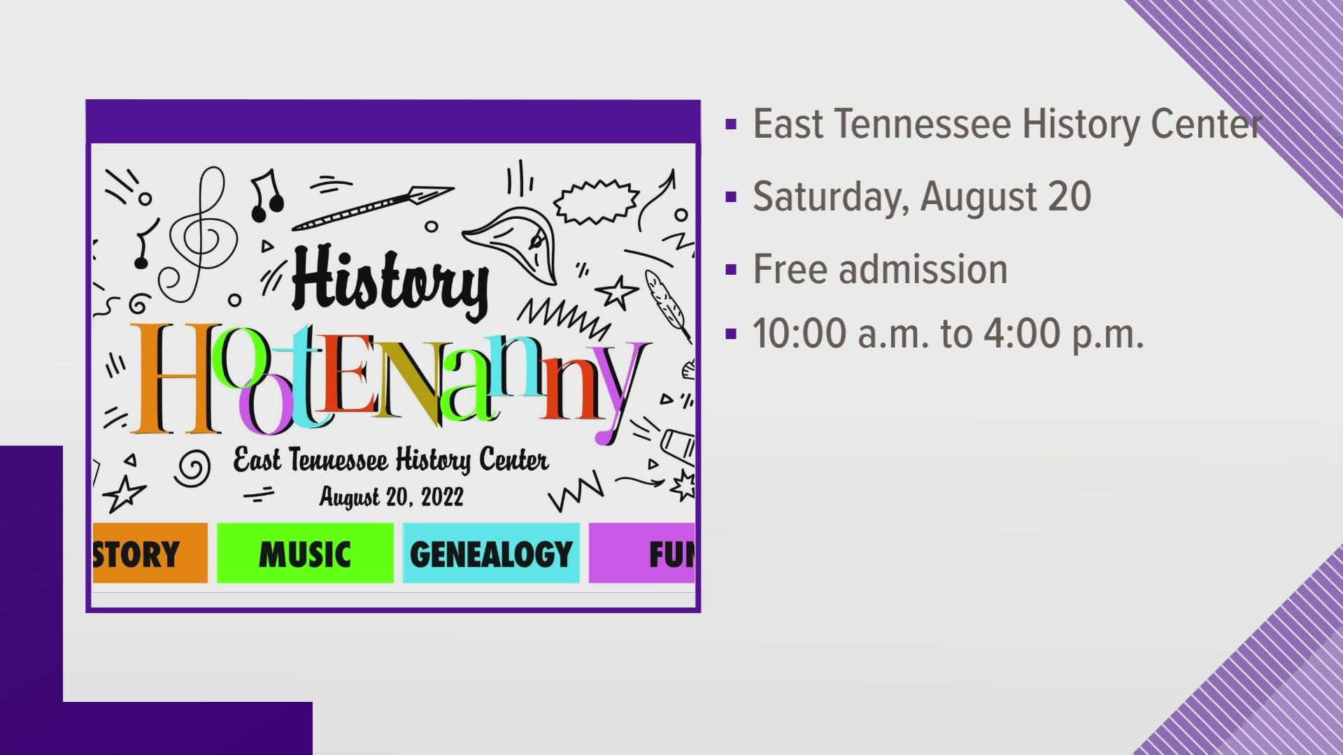 The East Tennessee History Center will host a free "hootenanny" event so people can take a step back in the past on Saturday from 10 a.m. to 4 p.m.