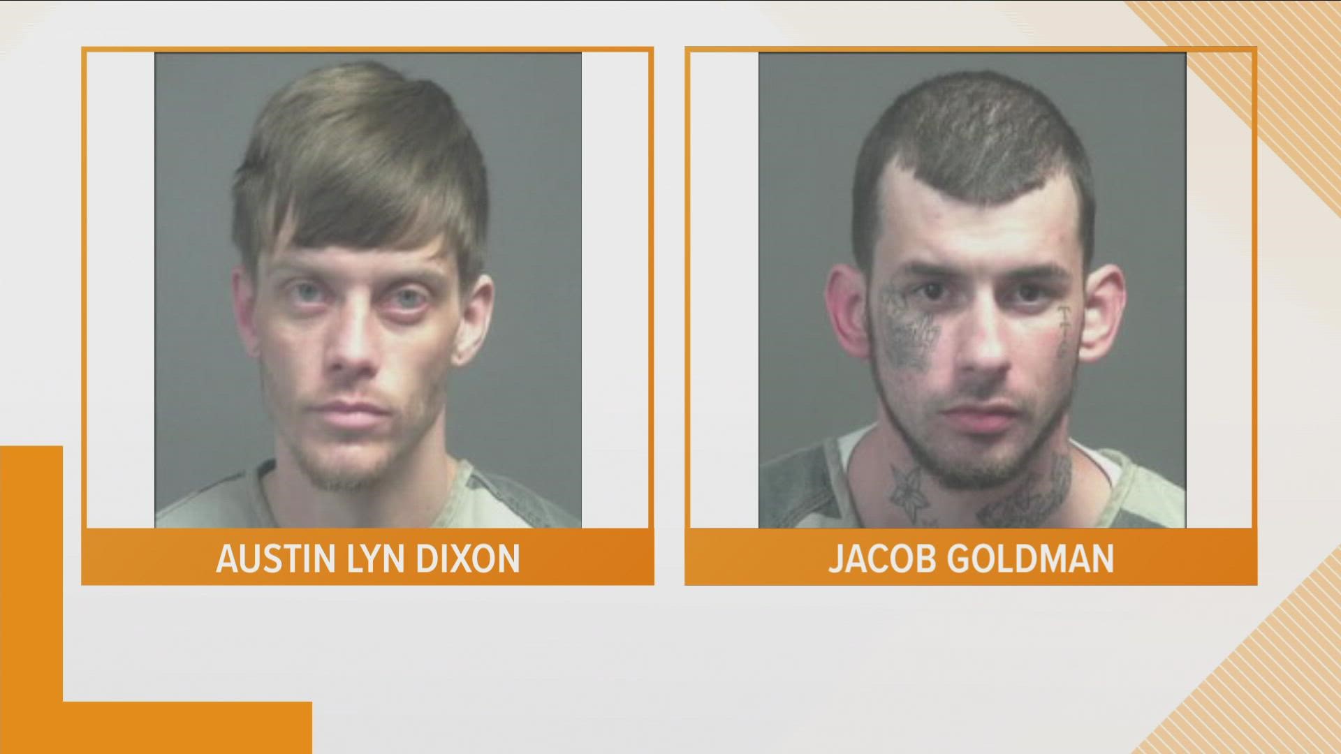 The driver, Jacob Goldman, was arrested while the passenger, Austin Lyn Dixon, attempted to run from deputies before being arrested.