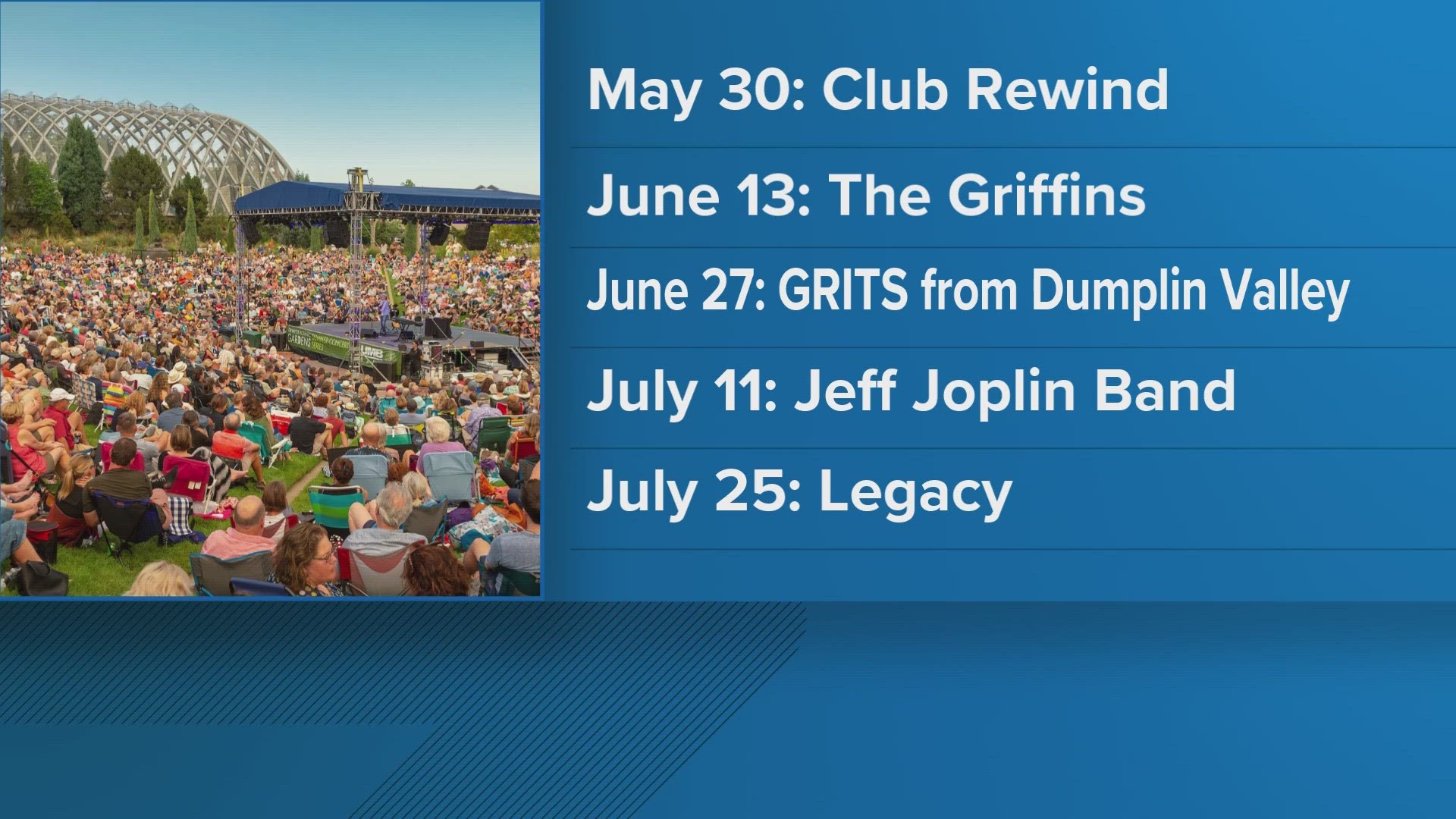 Some concerts to look forward to this summer include The Griffins, Jeff Joplin band, Legacy and more.