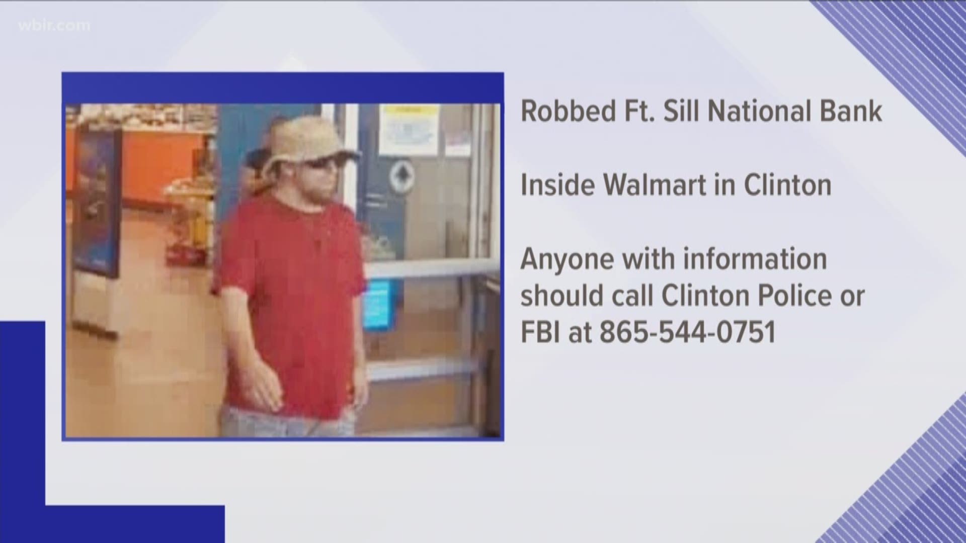 Agents say the man robbed the Fort Sill National Bank inside the Walmart in Clinton.