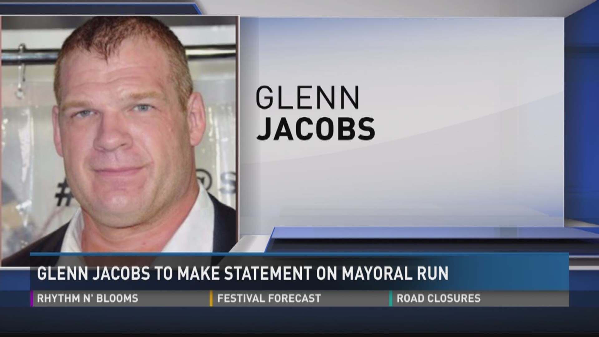 April 7, 2017: East Tennessee businessman Glenn Jacobs, also known as pro wrestler Kane, is planning a special announcement about a potential mayoral run. 