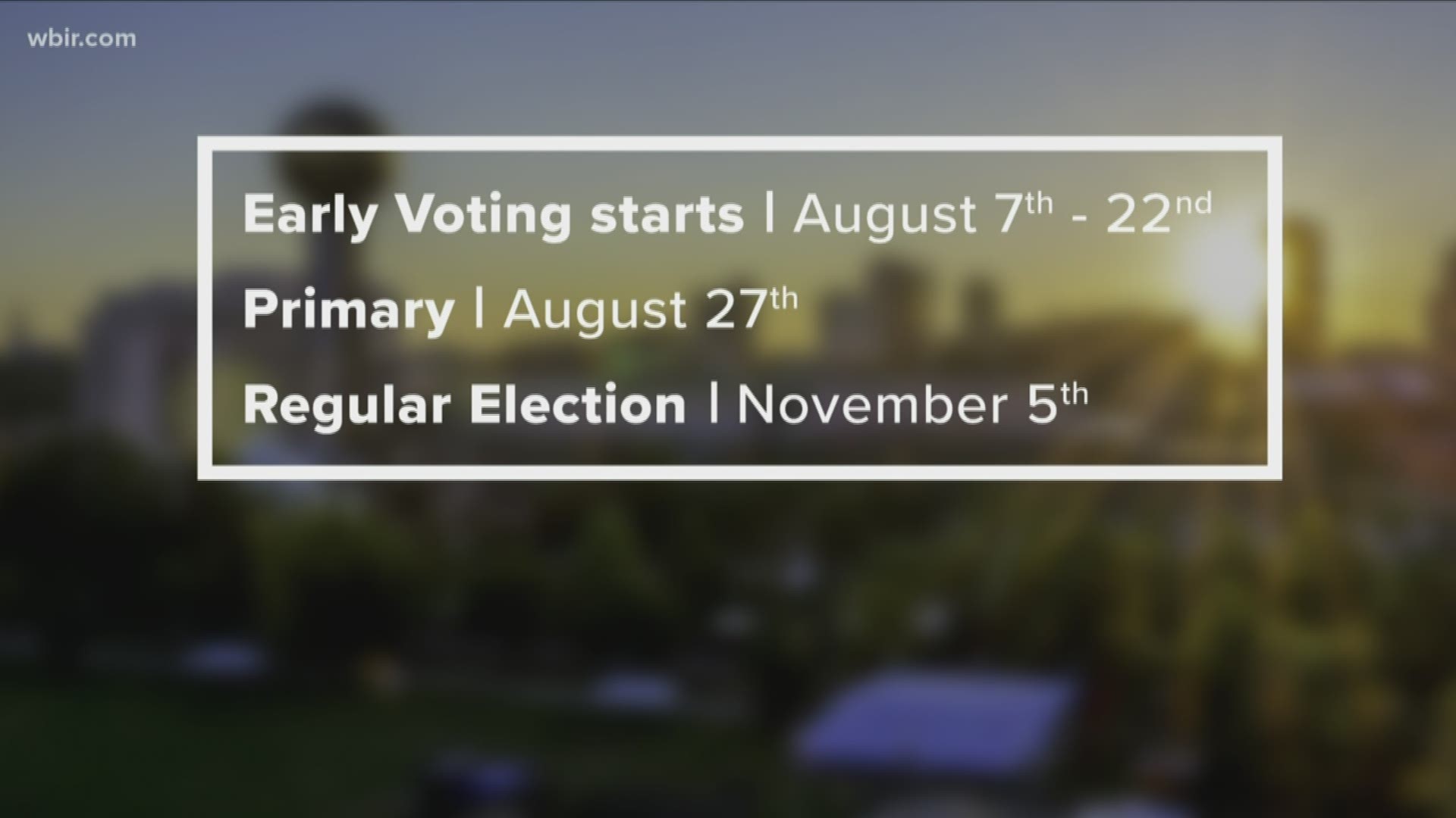 Election Day is Aug. 27.