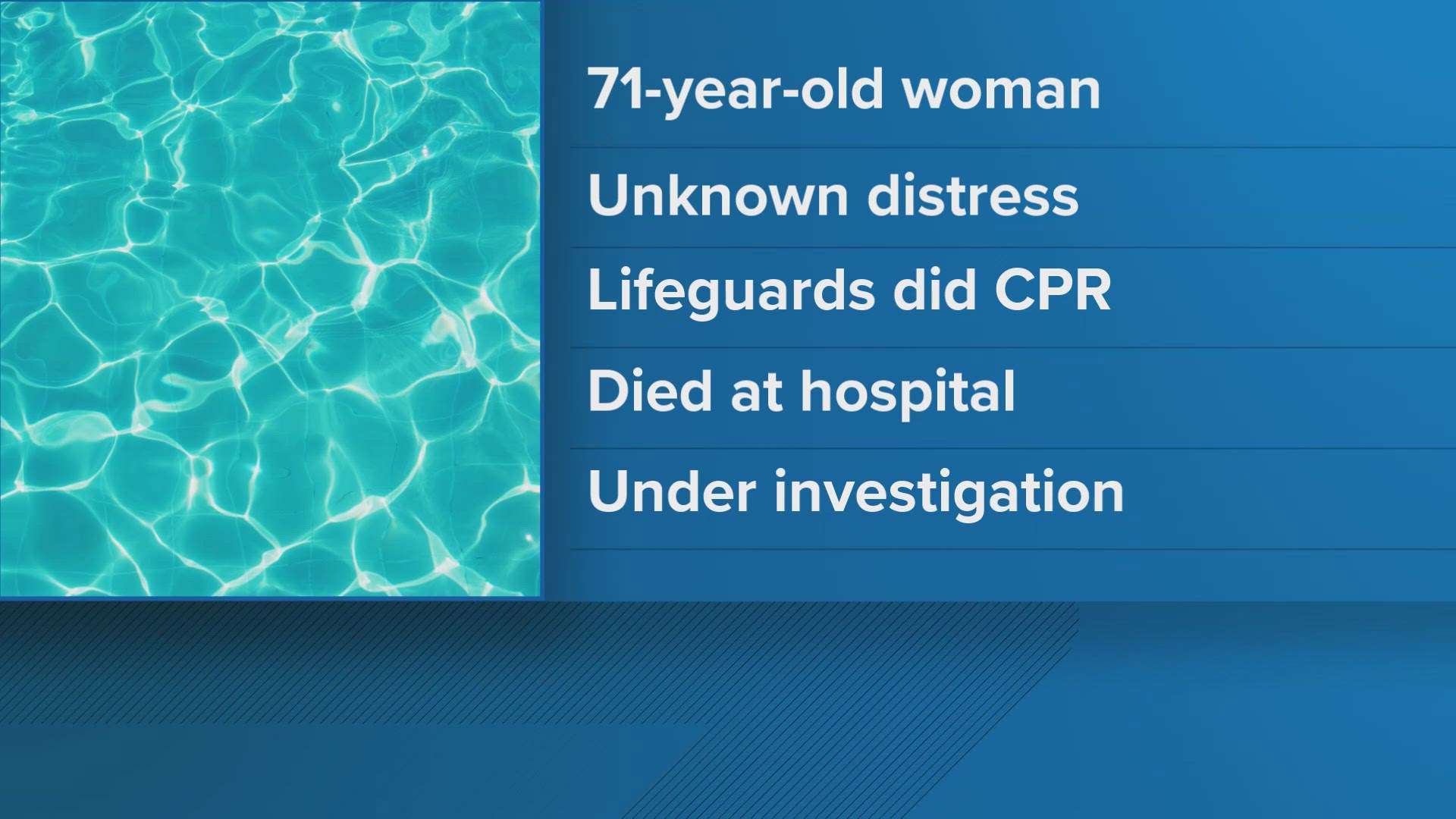 According to the Knoxville Police Department, the woman was a client of the Sertoma Center, which had taken a group to the pool.