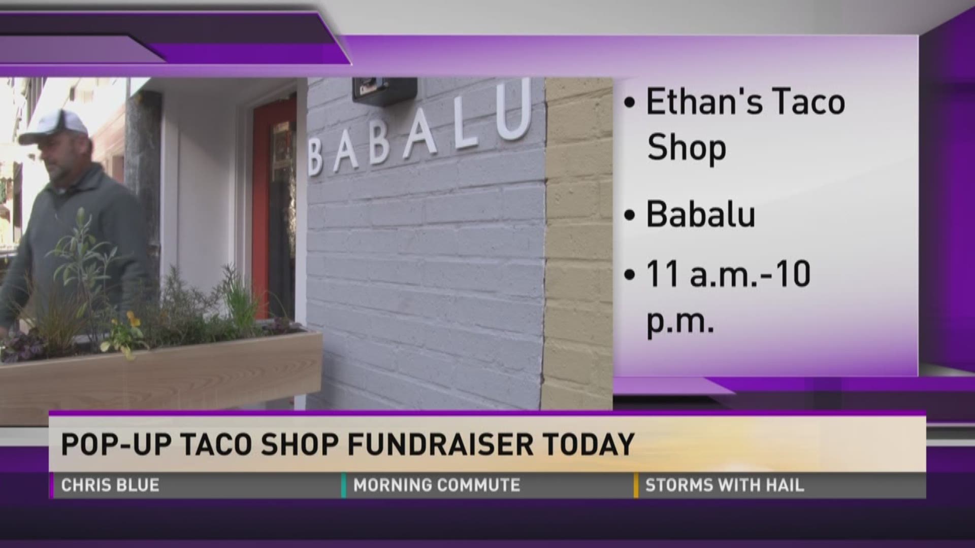 The pop-up taco fundraiser is to raise money for Ethan Woodruff, who is a 10-year-old Knoxville boy recovering from a traumatic brain injury.