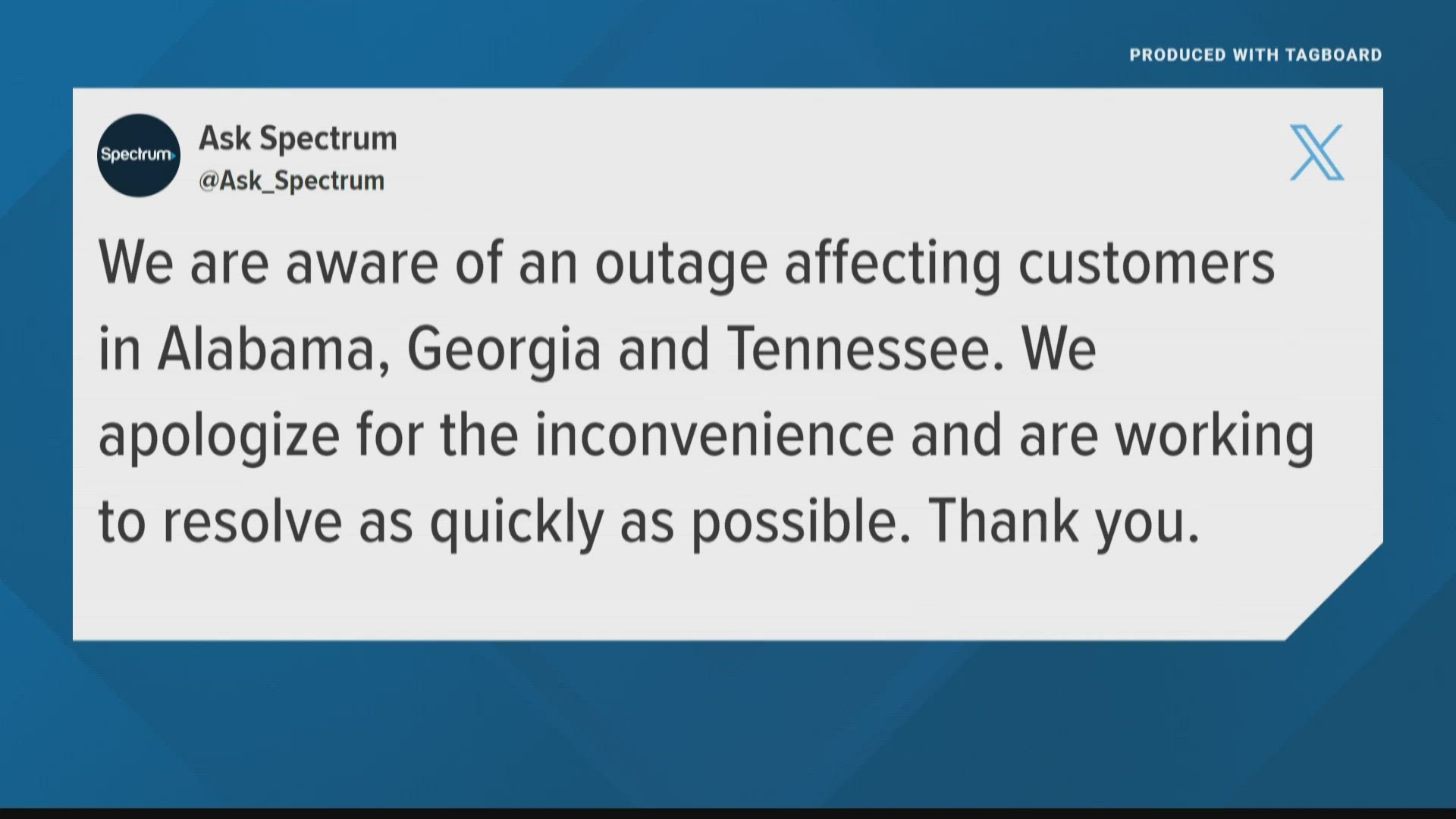 Spectrum said they have crews working to restore power for its customers. They also said the majority of their customers in the Tennessee area should be restored.