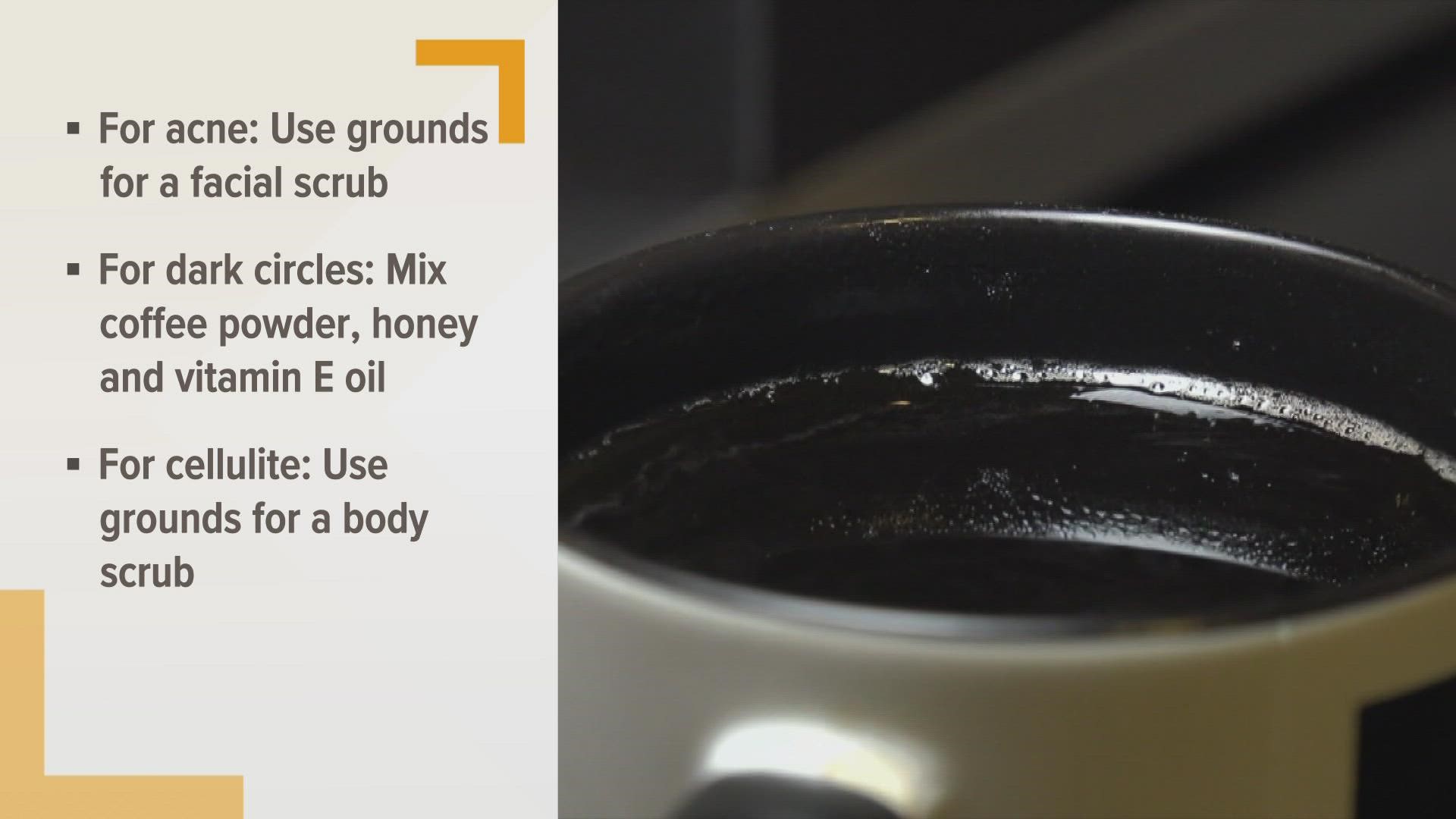 The antioxidants and stimulants found in coffee have been linked to improving skin quality.