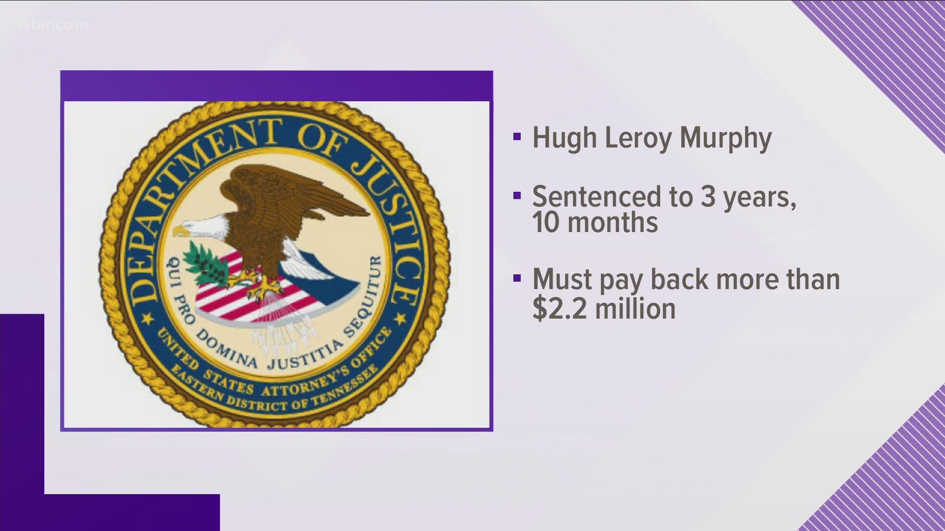 The DOJ said Hugh Murphy pocketed more than $2 million from 47 people by running a fake investment scheme.