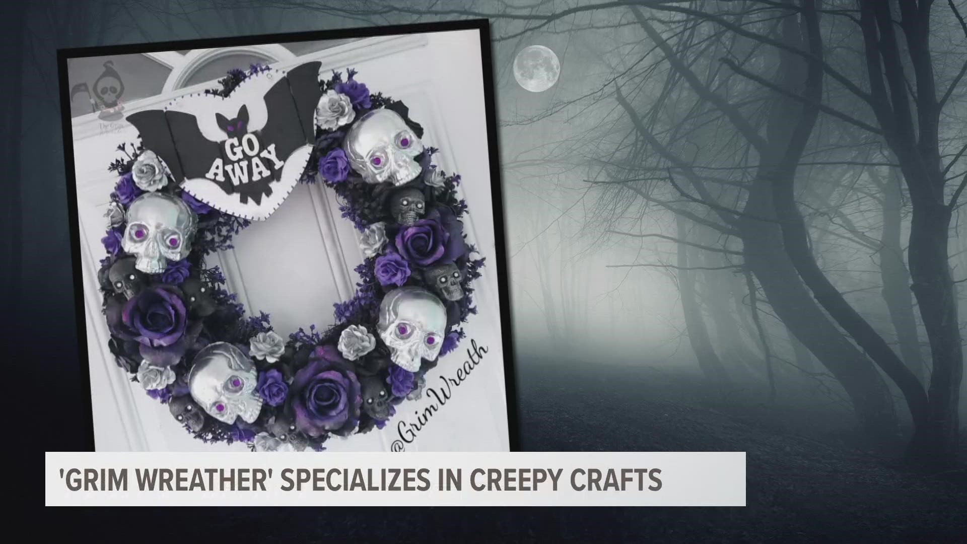 Sarah Claxton is better known as the Grim Wreather. She uses her creativity to craft spooky door decoration for her business, the Grim Wreath.