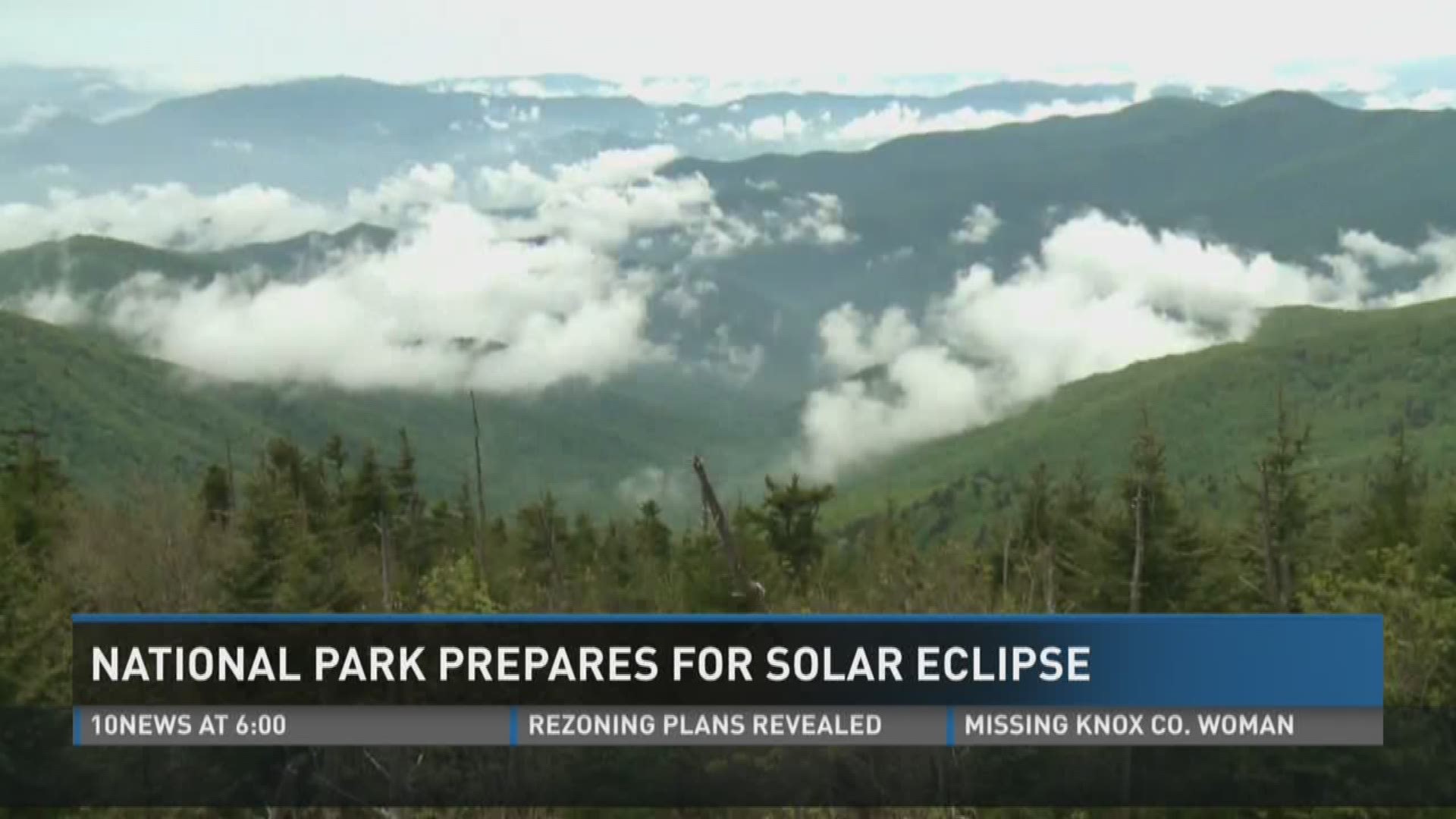 Feb. 27, 2017: In less than six months, parts of East Tennessee will have some of the best viewing spots in the world for a total solar eclipse. Great Smoky Mountains National Park is giving people the chance to view it in a unique way.