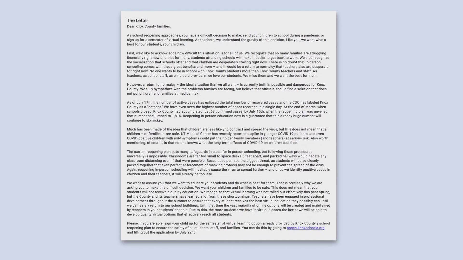 Knox County Schools teachers sent out a letter encouraging parents to sign children up for online learning if they're able.