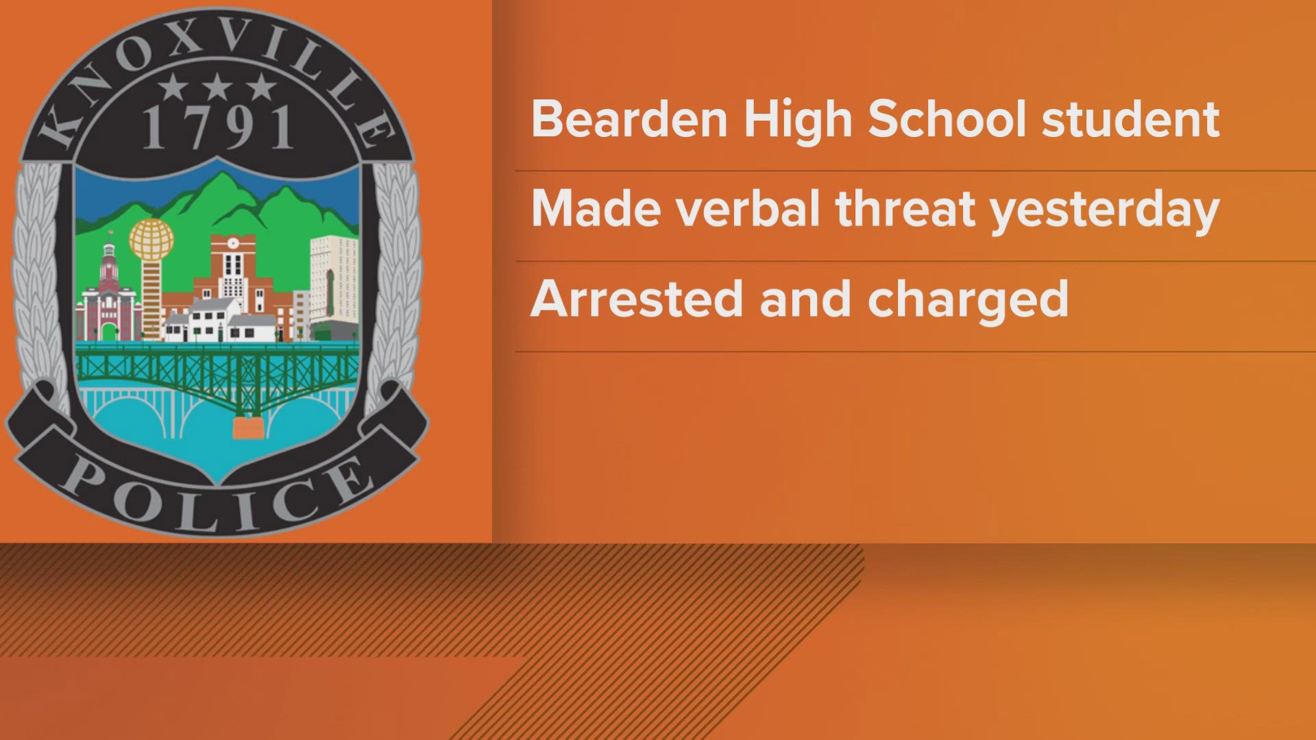 The Bearden High School student was taken into custody and charged on Monday night.