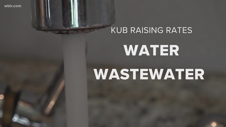 KUB looks to increase rates for water and wastewater
