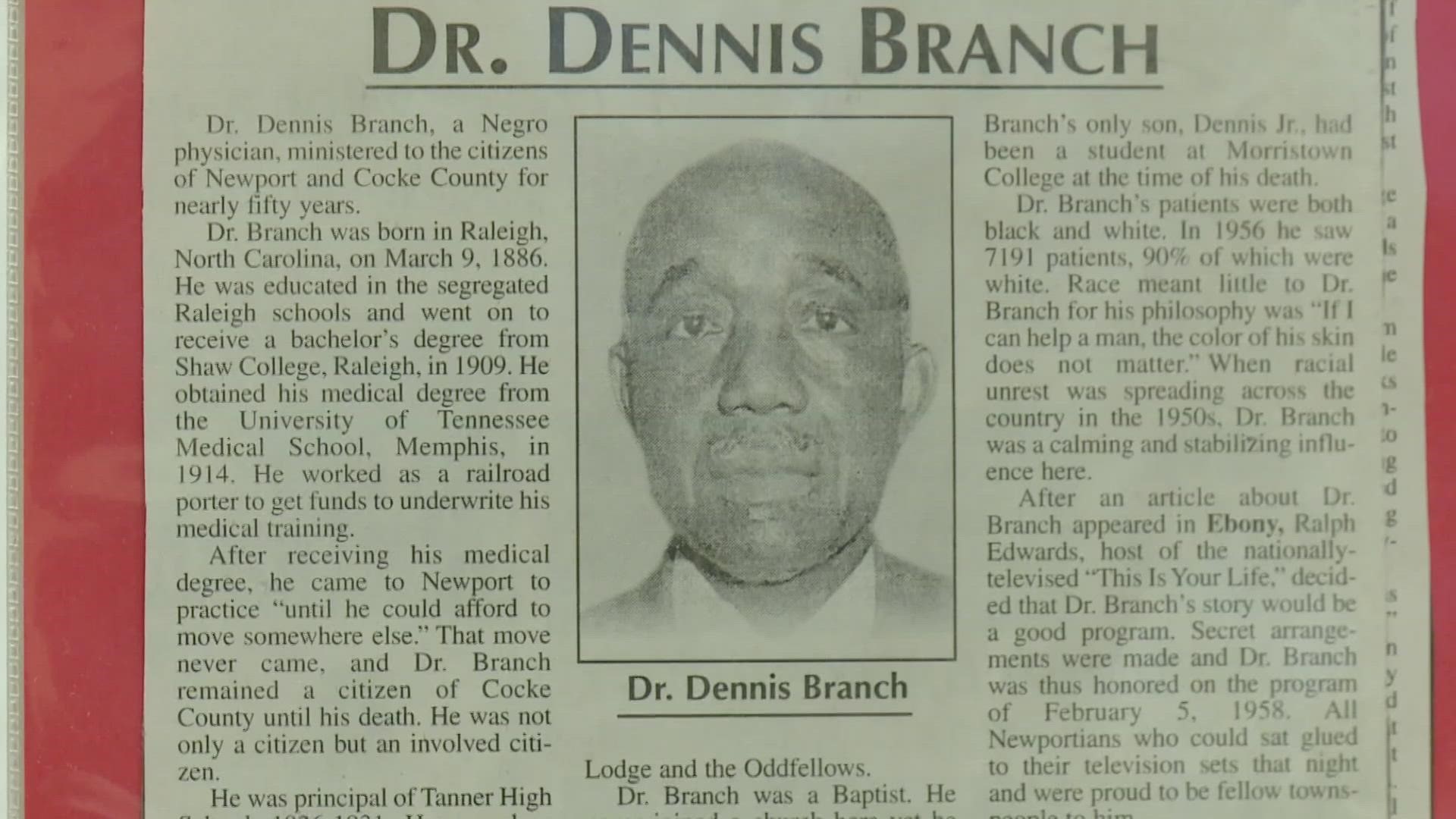 Dr. Dennis Branch broke through racial barriers in Cocke County and rose to national prominence in the 1950s.