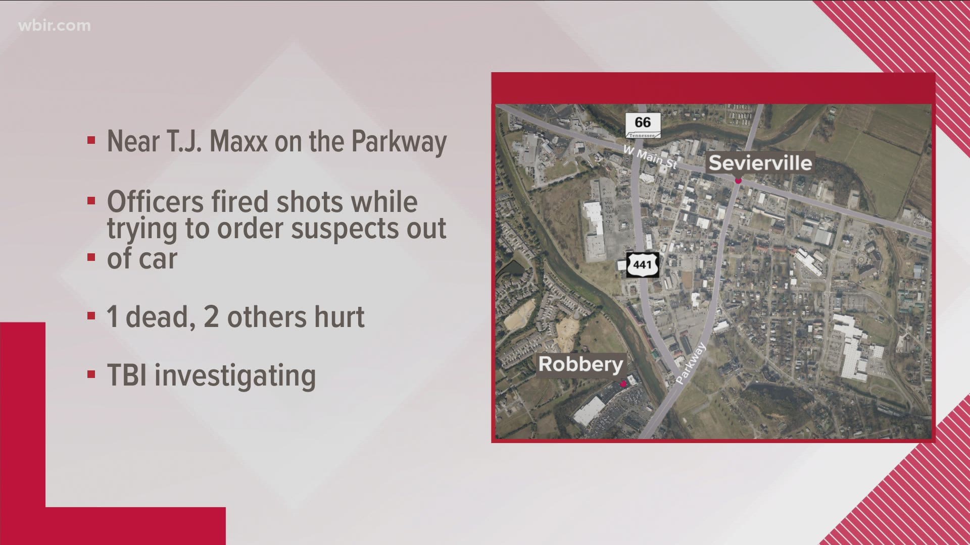 Police say it happened after reports of an armed robbery near the TJ Maxx on the Parkway in Sevierville.