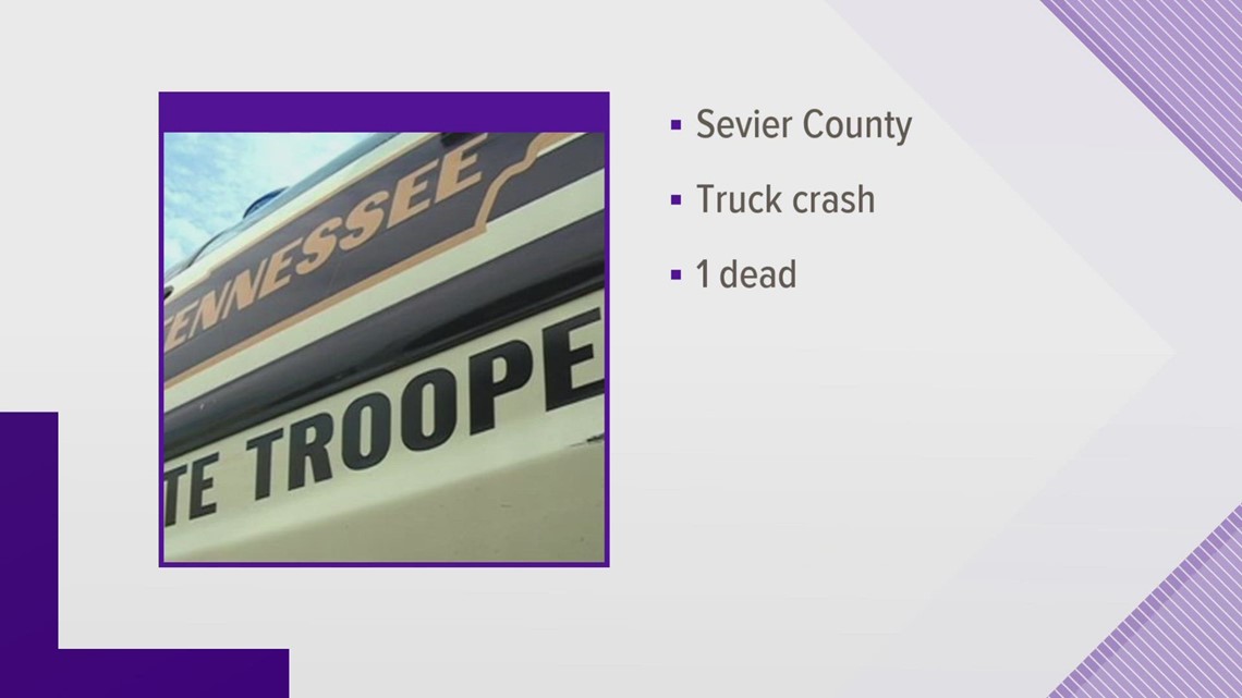 One person is dead after truck crash in Sevier Co. | wbir.com