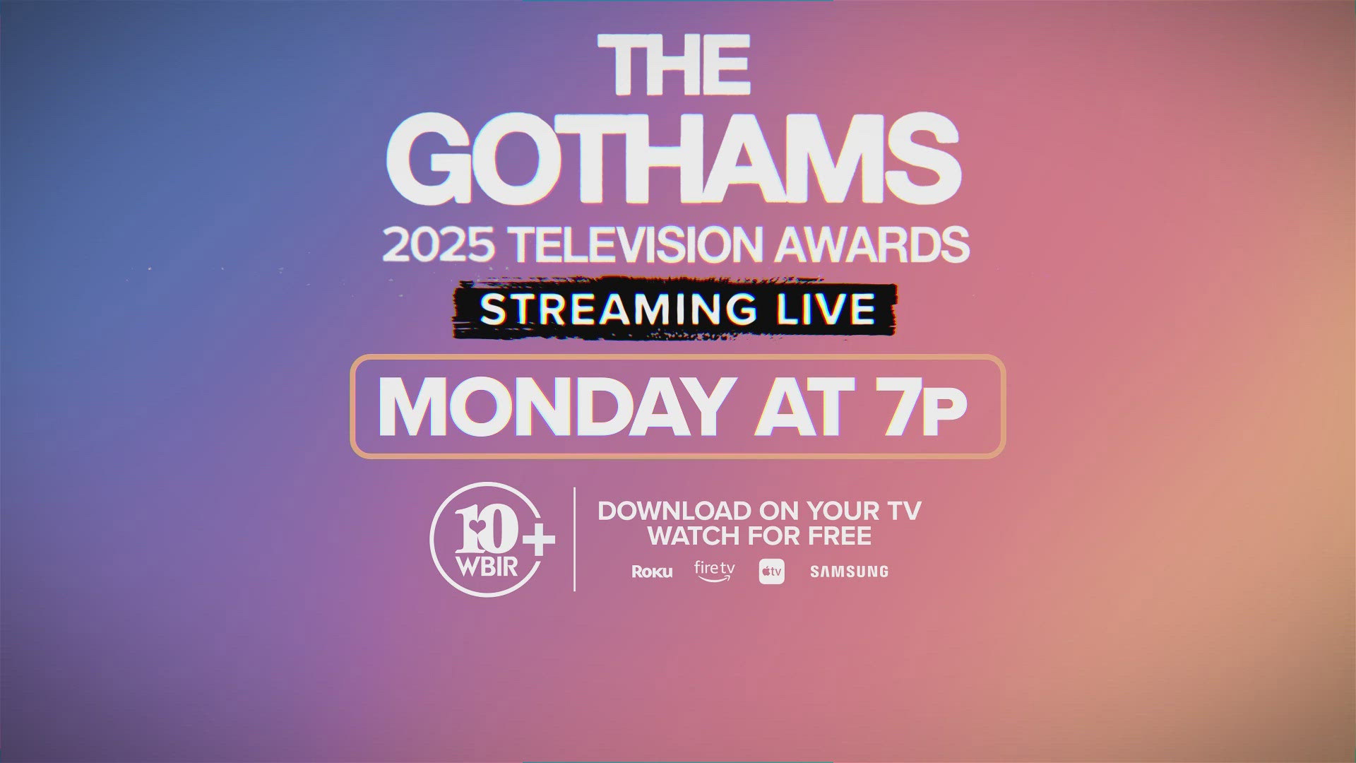 The Gotham 2025 Television Awards honor independent voices in groundbreaking TV content. You can watch on WBIR+ on June 2 at 7 p.m.