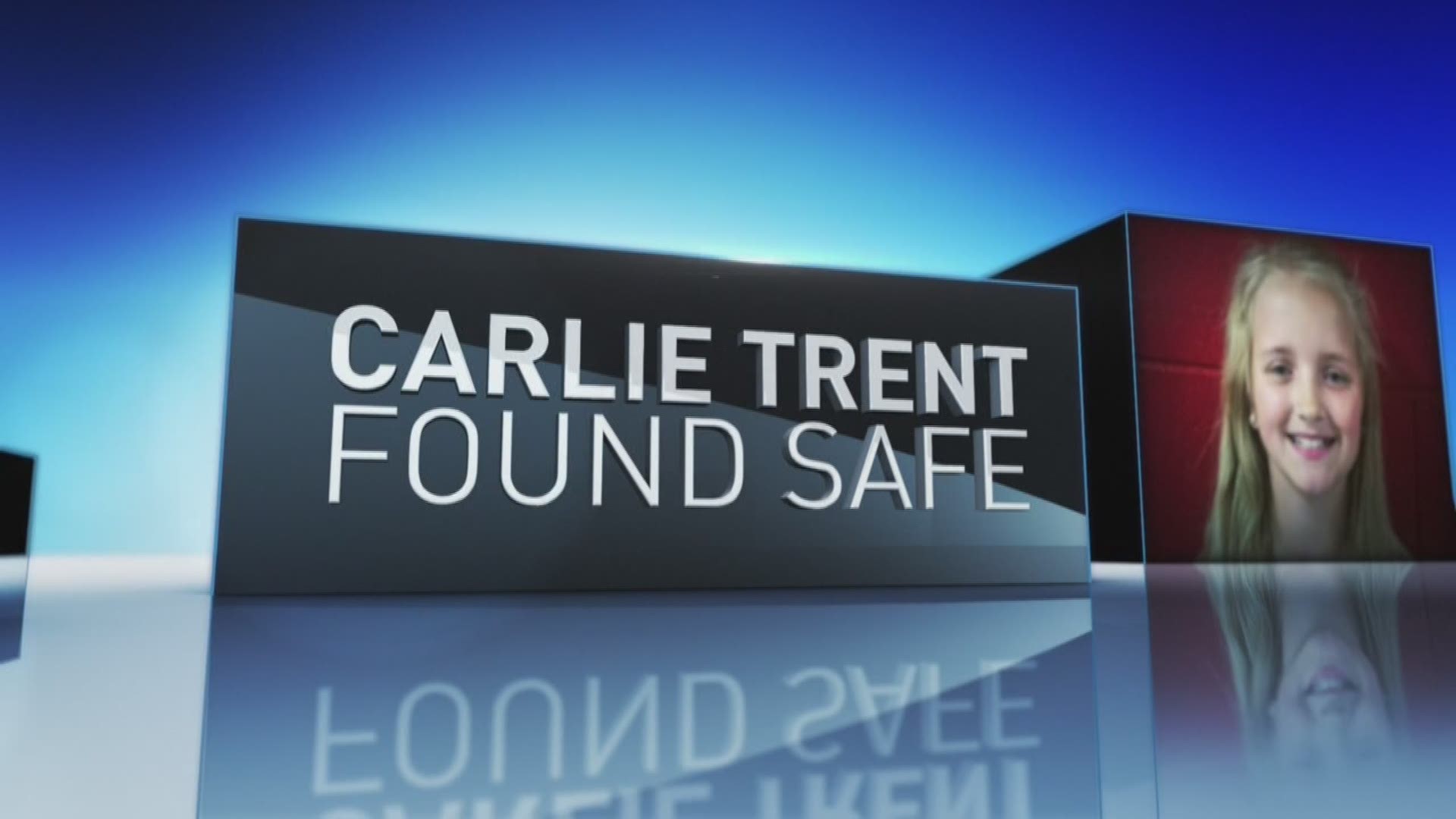 Carlie Trent was found safe on private property on Clinch Mountain in Hawkins County.