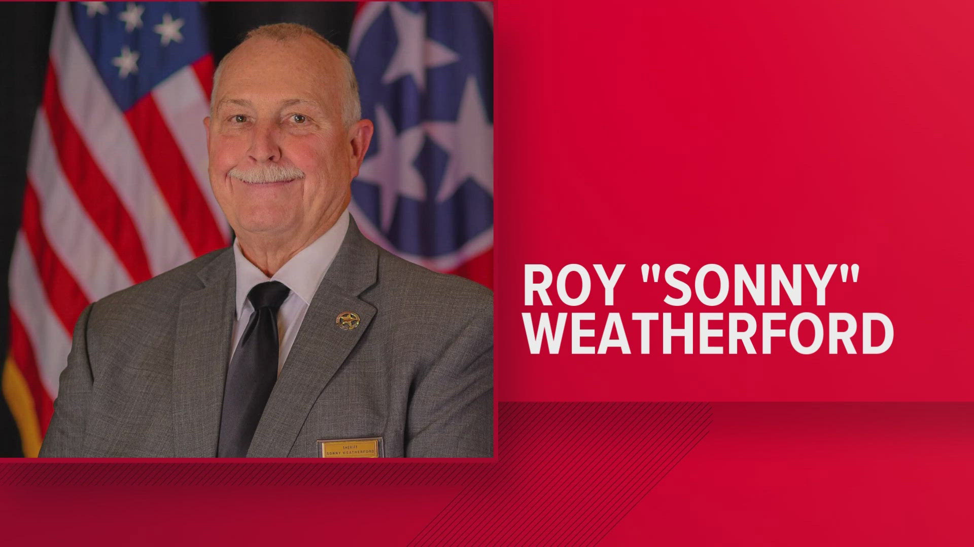 The Sumner County Sheriff's Office announced his death on social media but did not say how Sheriff Roy "Sonny" Weatherford died.