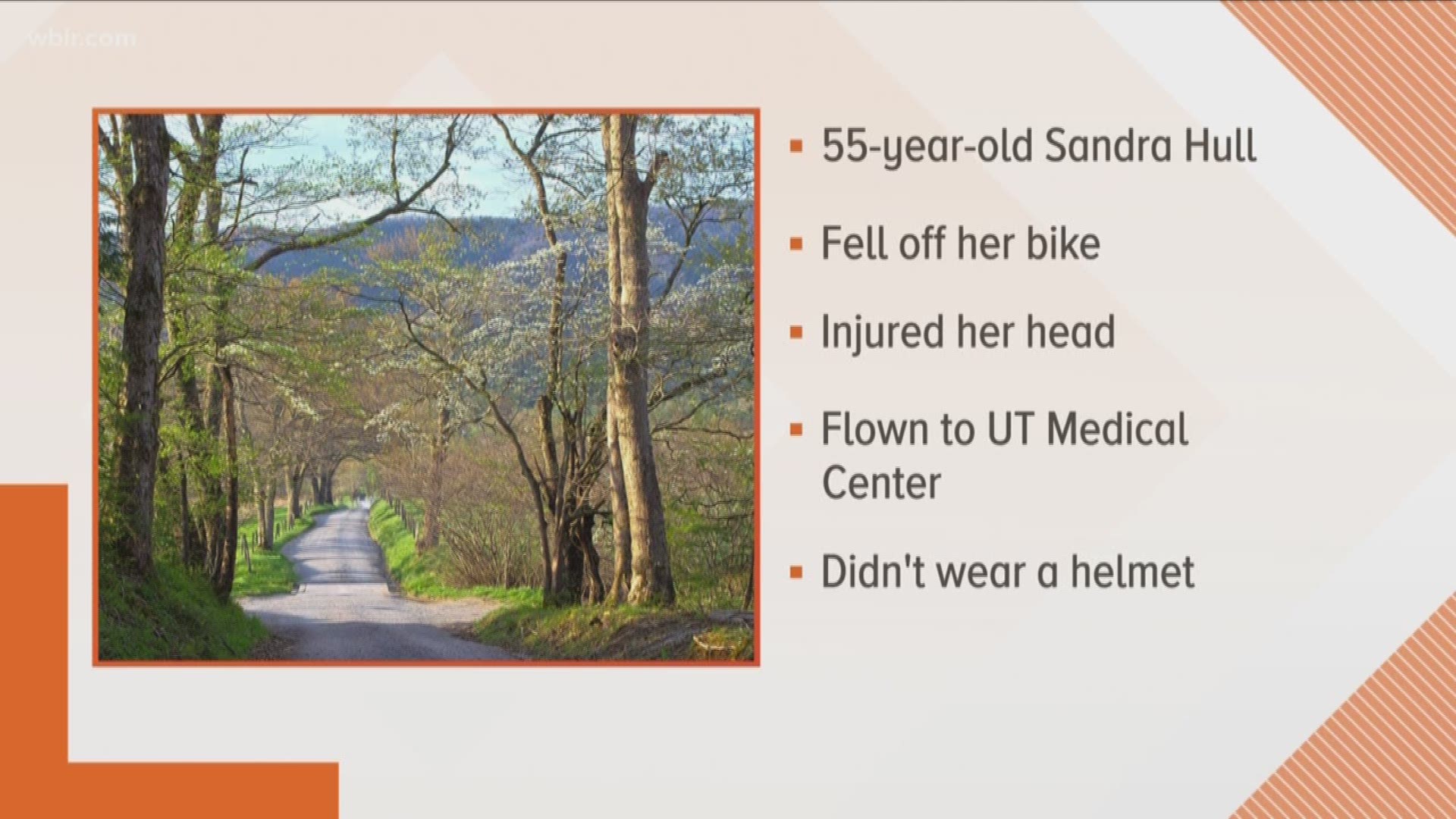 National Park officials say 55-year-old Sandra Hull of Florida fell off her bike along the Cades Cove loop.