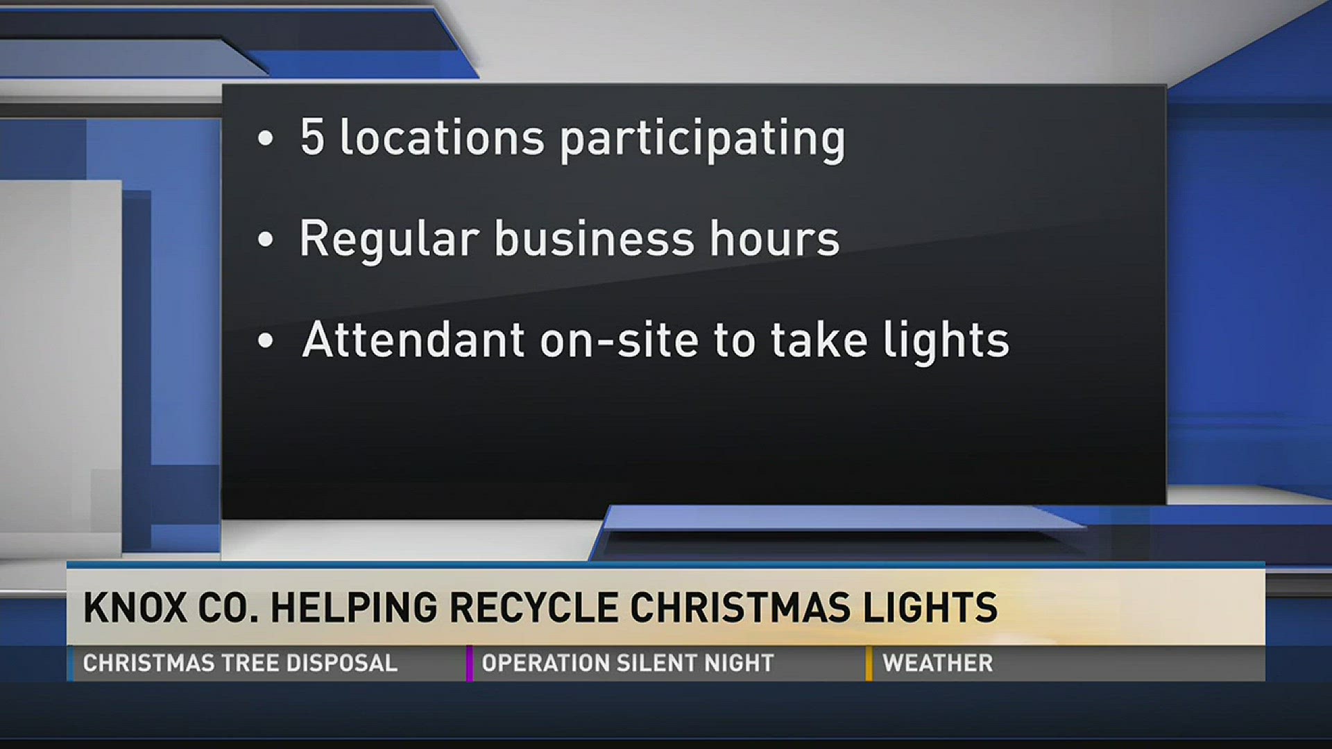 Knox County residents can bring their unwanted Christmas lights to five locations this season.